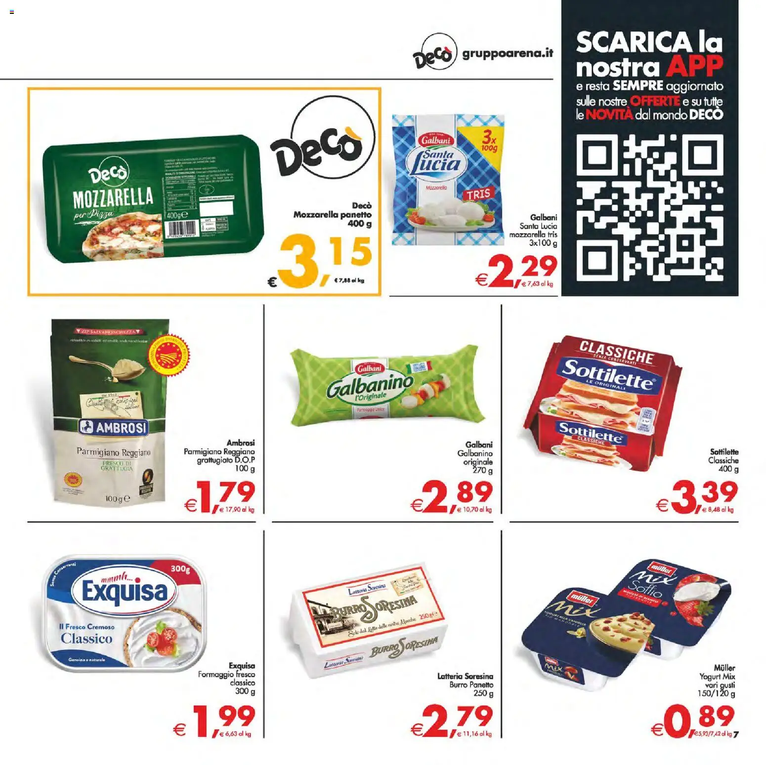 Volantino Decò del 23.01.2026 | Pagina: 7 | Prodotti: Yogurt, Pizza, Mozzarella, Parmigiano reggiano