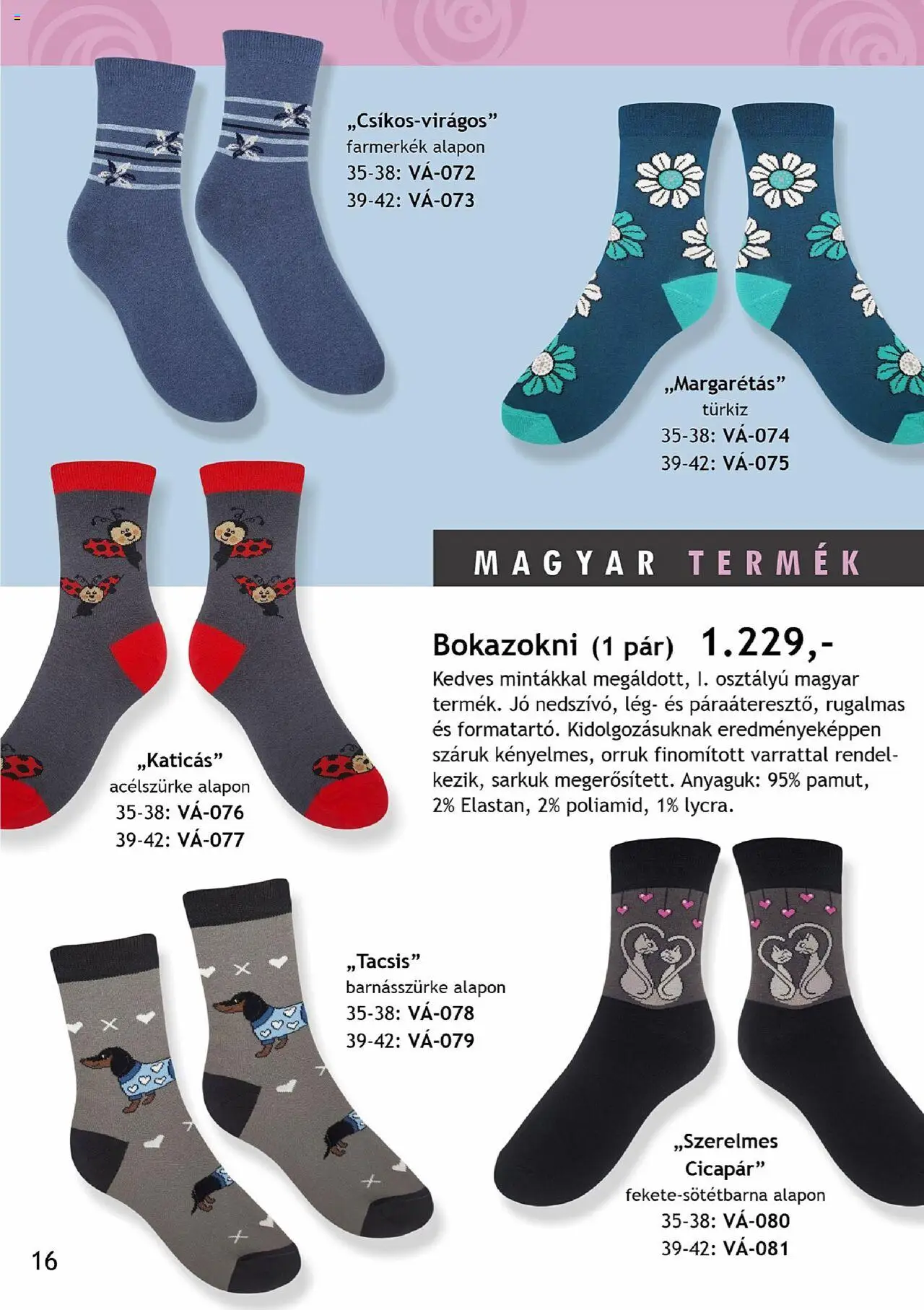 Betly akciós ujság - amely érvényes a következő dátumtól: 26.08.2025 | Oldal: 16 | Termékek: Bokazokni