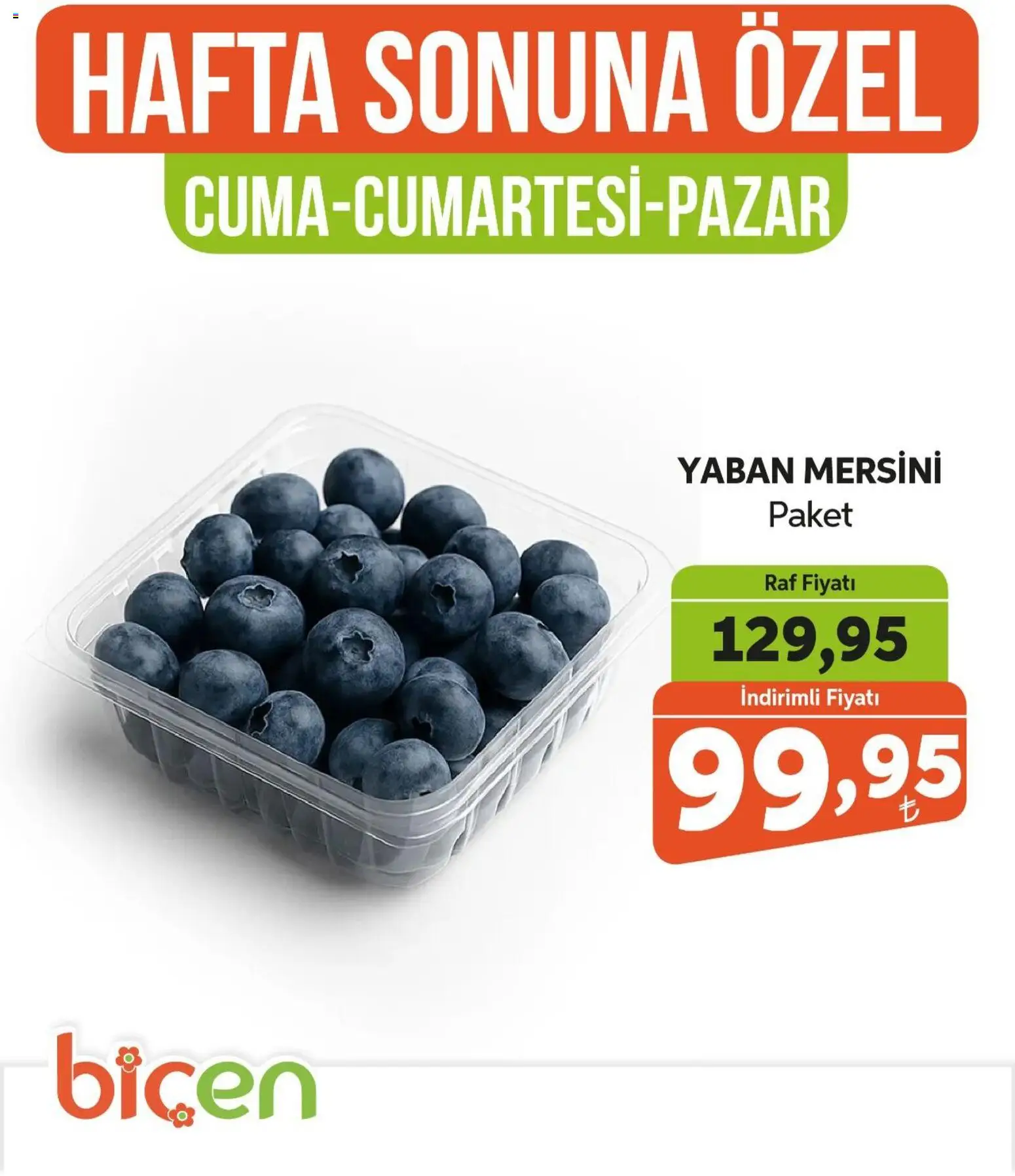 Biçen Market Hafta Sonuna Özel - Meyve İndirimi - 09.01.2026 tarihinden itibaren geçerlidir | Sayfa: 4 | Ürünler: Raf, Yaban mersini