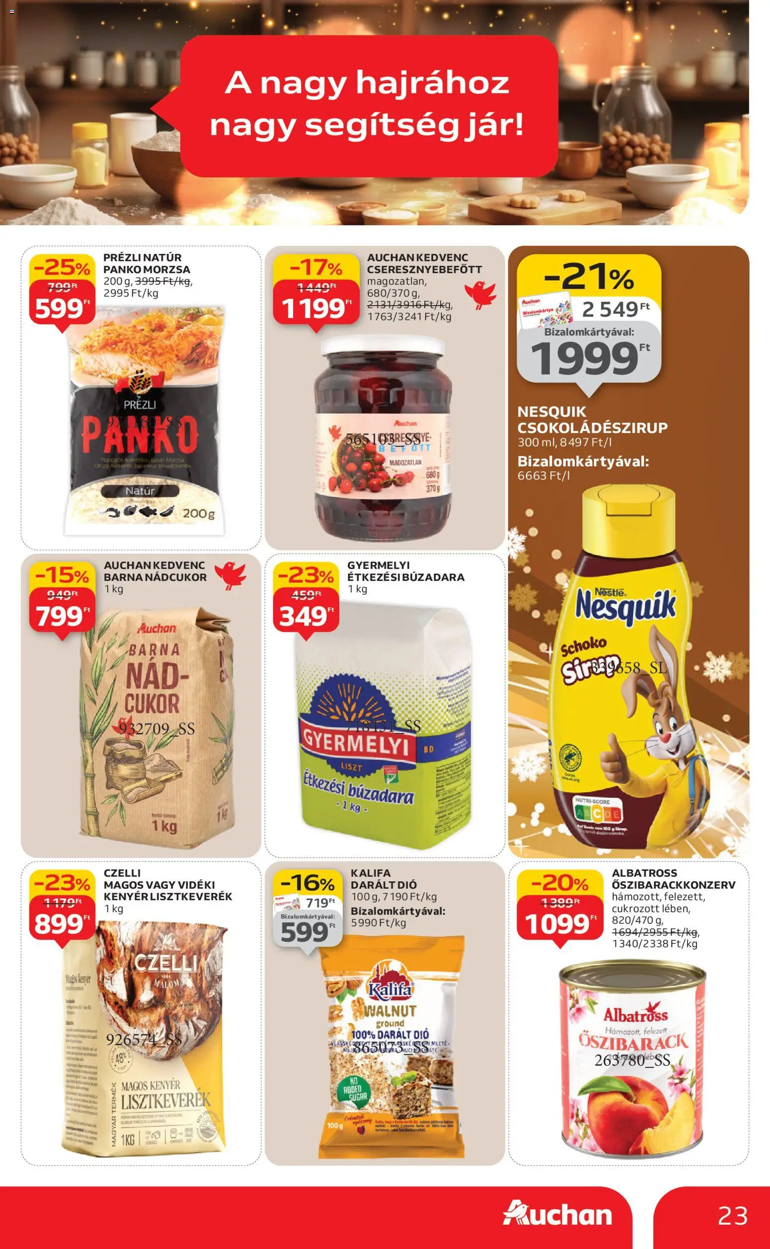 Auchan akciós ujság - amely érvényes a következő dátumtól: 18.12.2025 | Oldal: 23 | Termékek: Darált dió, Kenyér, Dió, Cukor