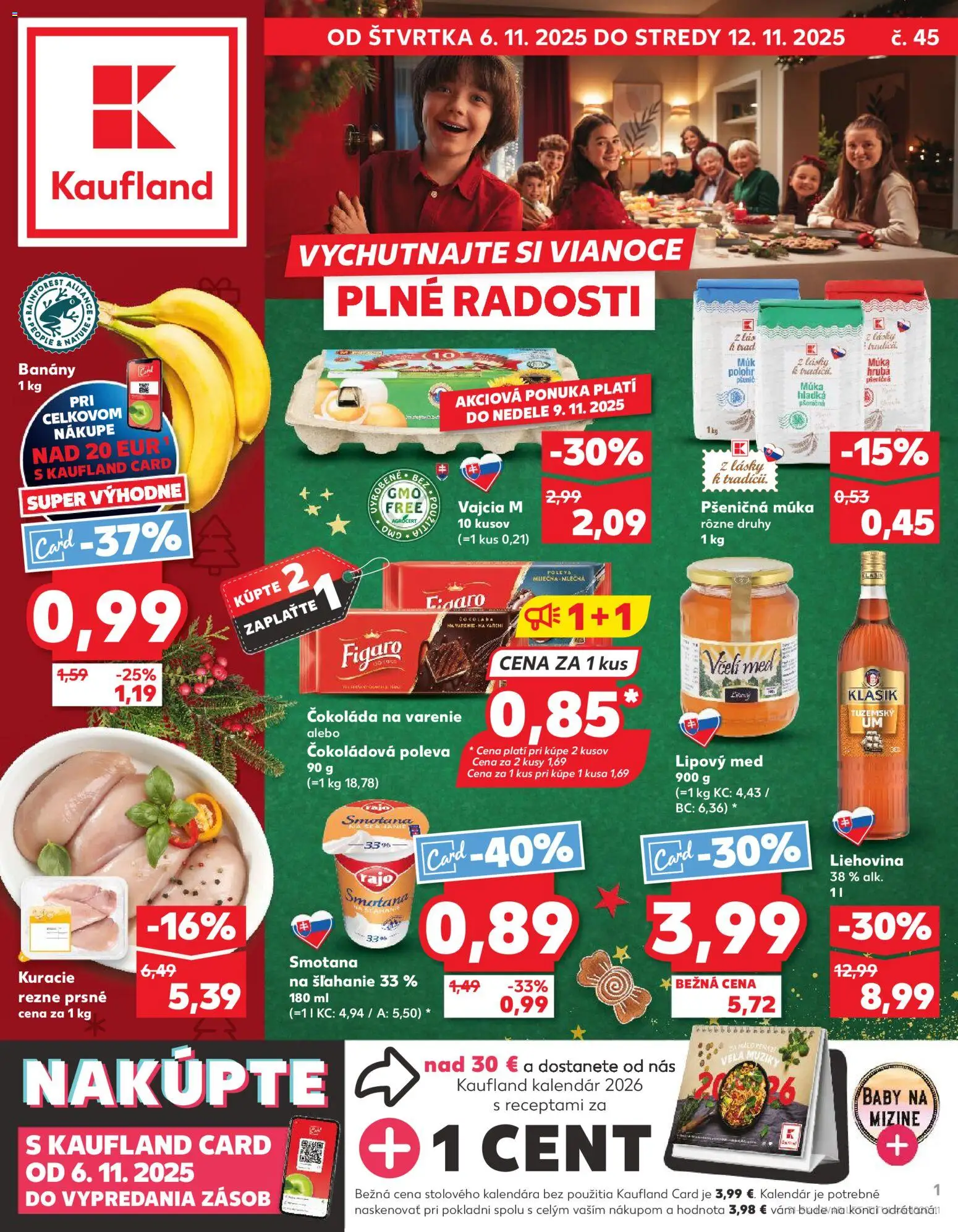 Nové Kaufland akcie – leták je platný od 06.11.2025 | Strana: 1 | Produkty: Vajcia, Smotana, Čokoláda, Med
