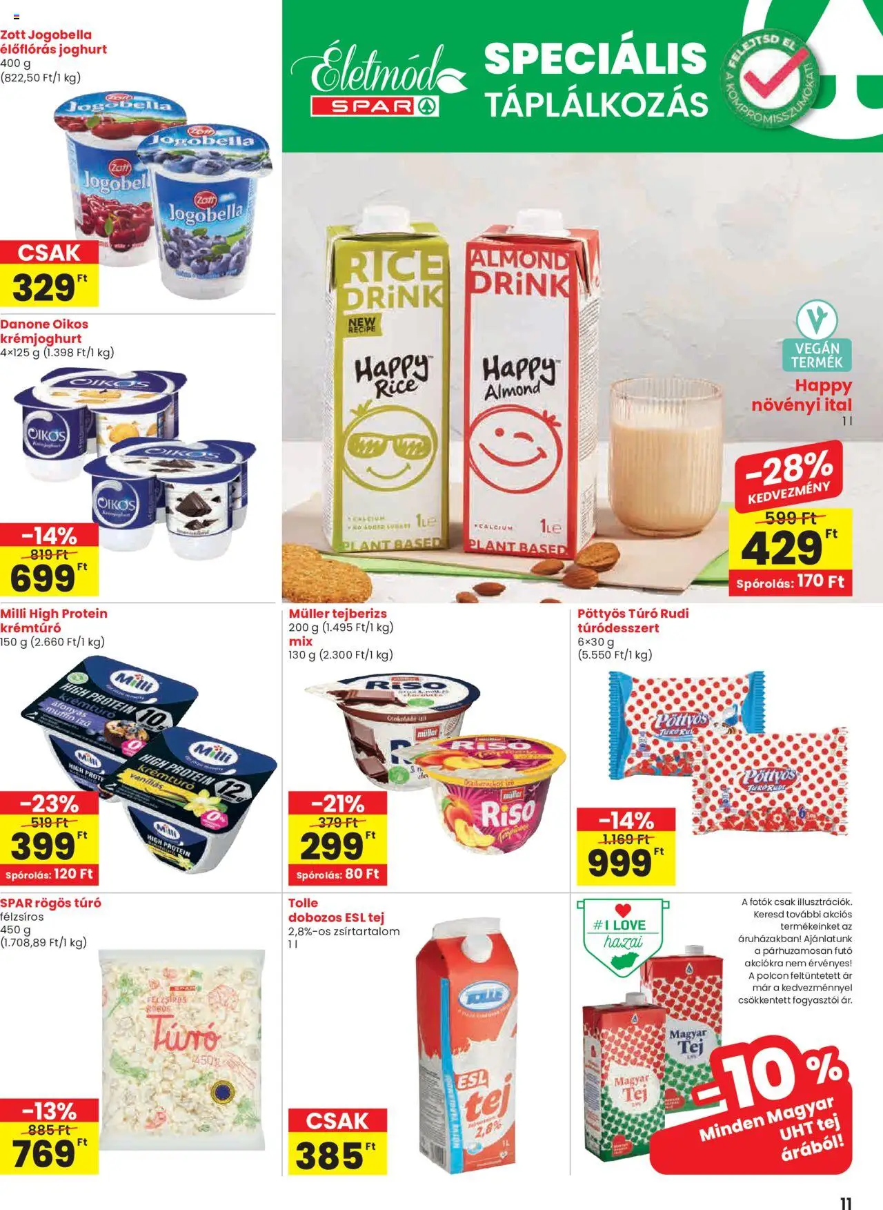 Spar akciós ujság - amely érvényes a következő dátumtól: 26.06.2025 | Oldal: 11 | Termékek: Rögös túró, Muffin, Protein, Tej