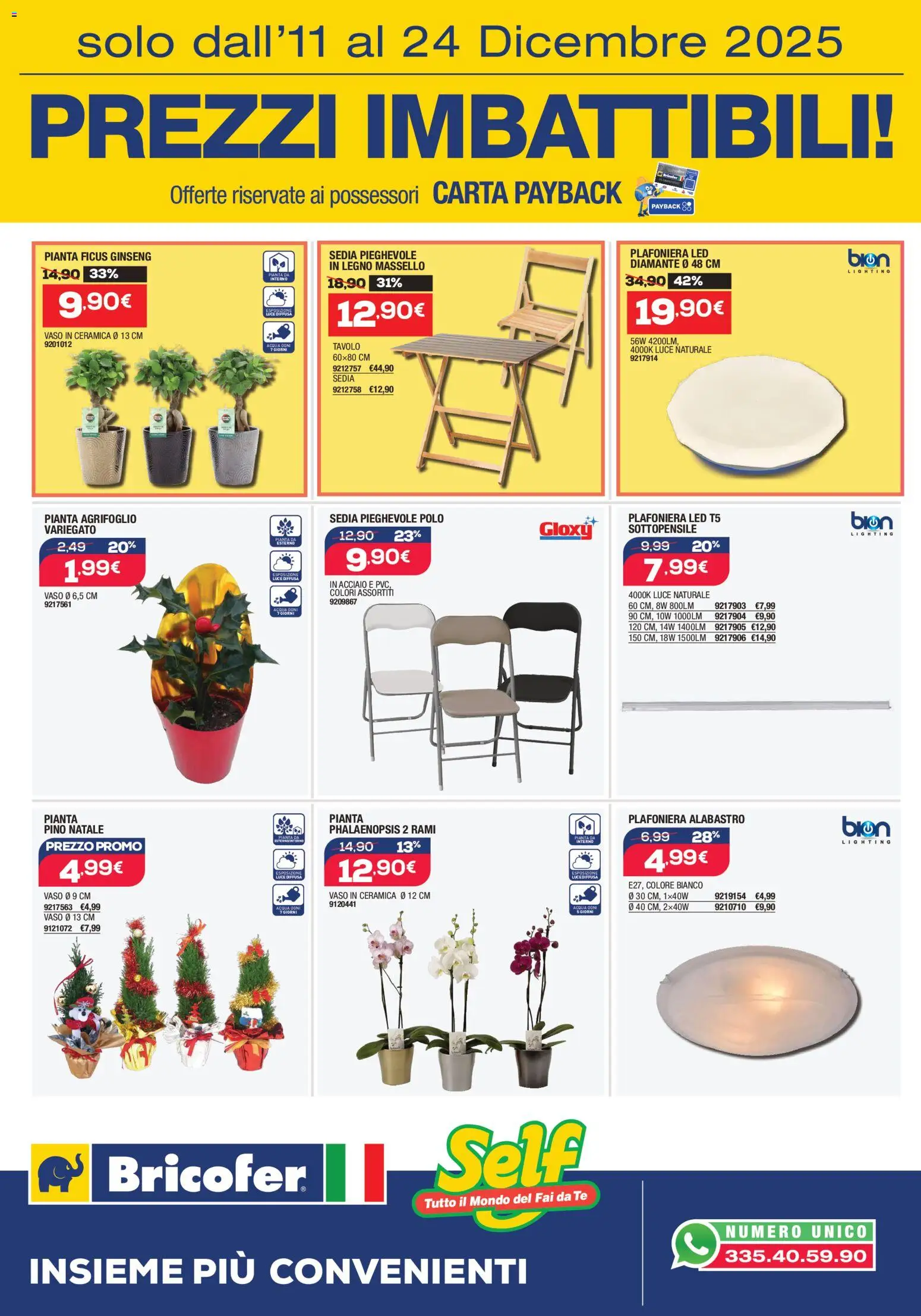 Volantino Self del 11.12.2025 | Pagina: 4 | Prodotti: Tè, Tavolo, Sedia, Vaso