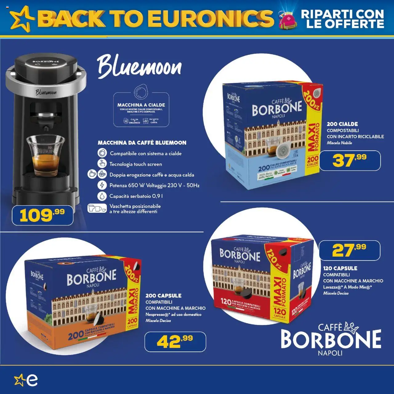 Volantino Euronics del 21.08.2025 | Pagina: 12 | Prodotti: Macchina da caffe, Caffè, Acqua