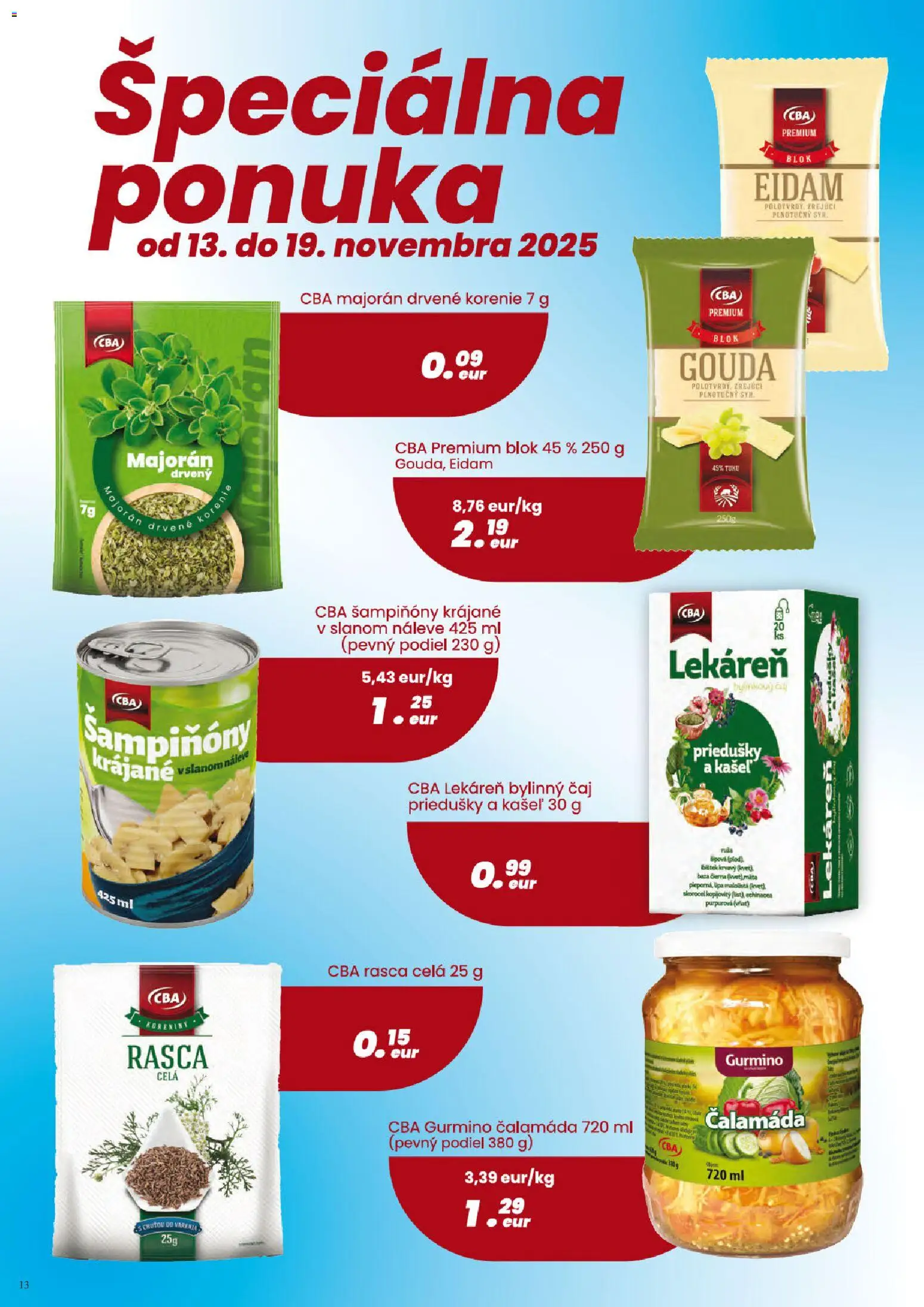 Nové CBA Verex akcie – leták je platný od 06.11.2025 | Strana: 13 | Produkty: Čaj, Eidam, Korenie, Majorán
