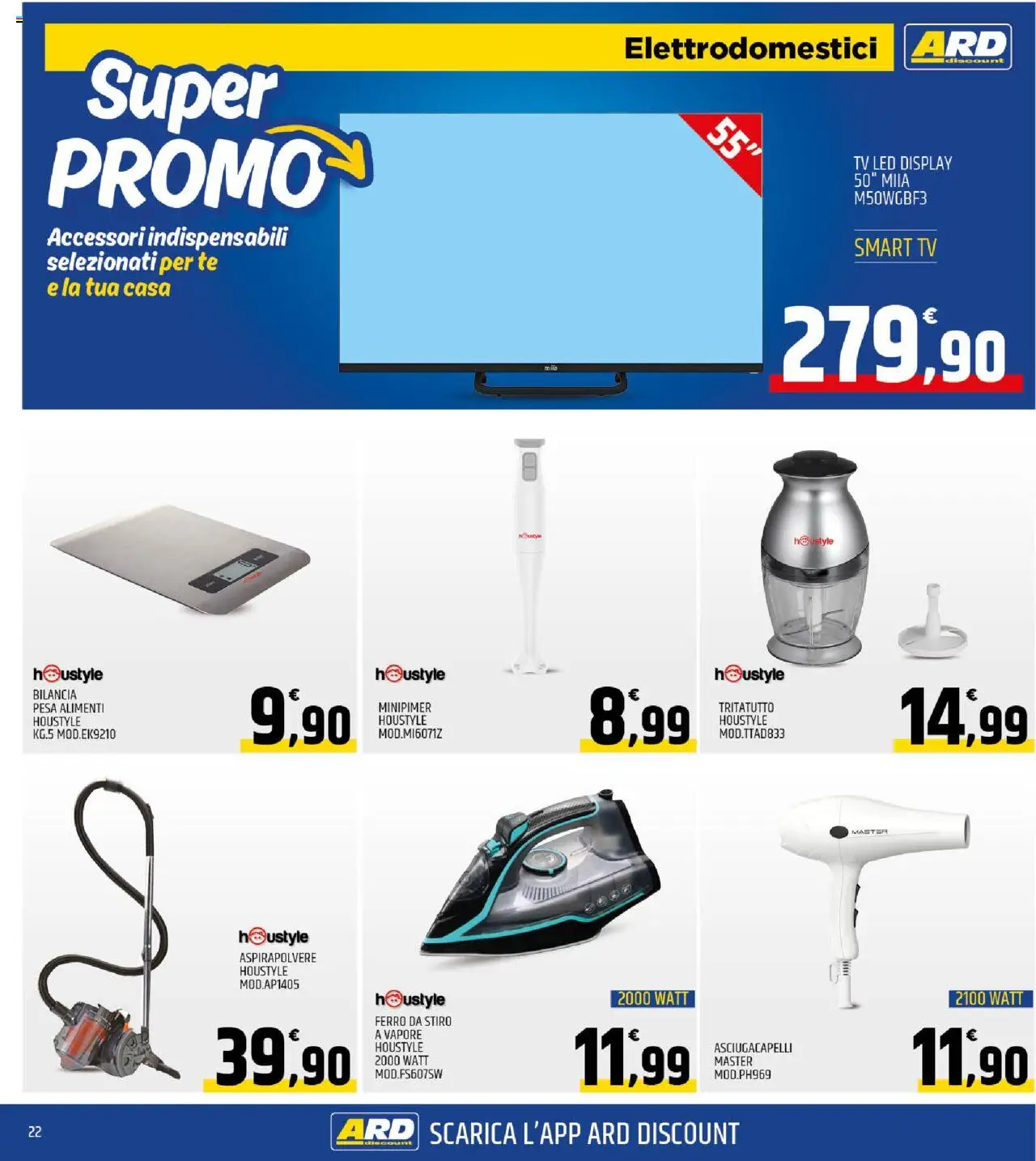 Volantino ARD Discount del 22.09.2025 | Pagina: 22 | Prodotti: Tritatutto, TV, Bilancia, Ferro da stiro