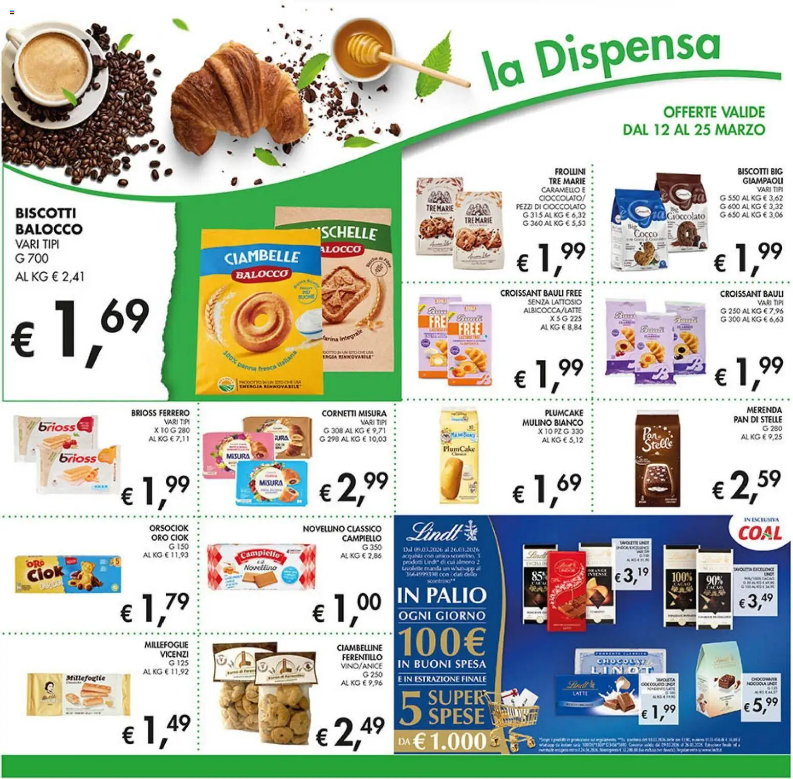Volantino Coal del 12.03.2026 | Pagina: 16 | Prodotti: Ciambelle, Cioccolato, Croissant, Frollini
