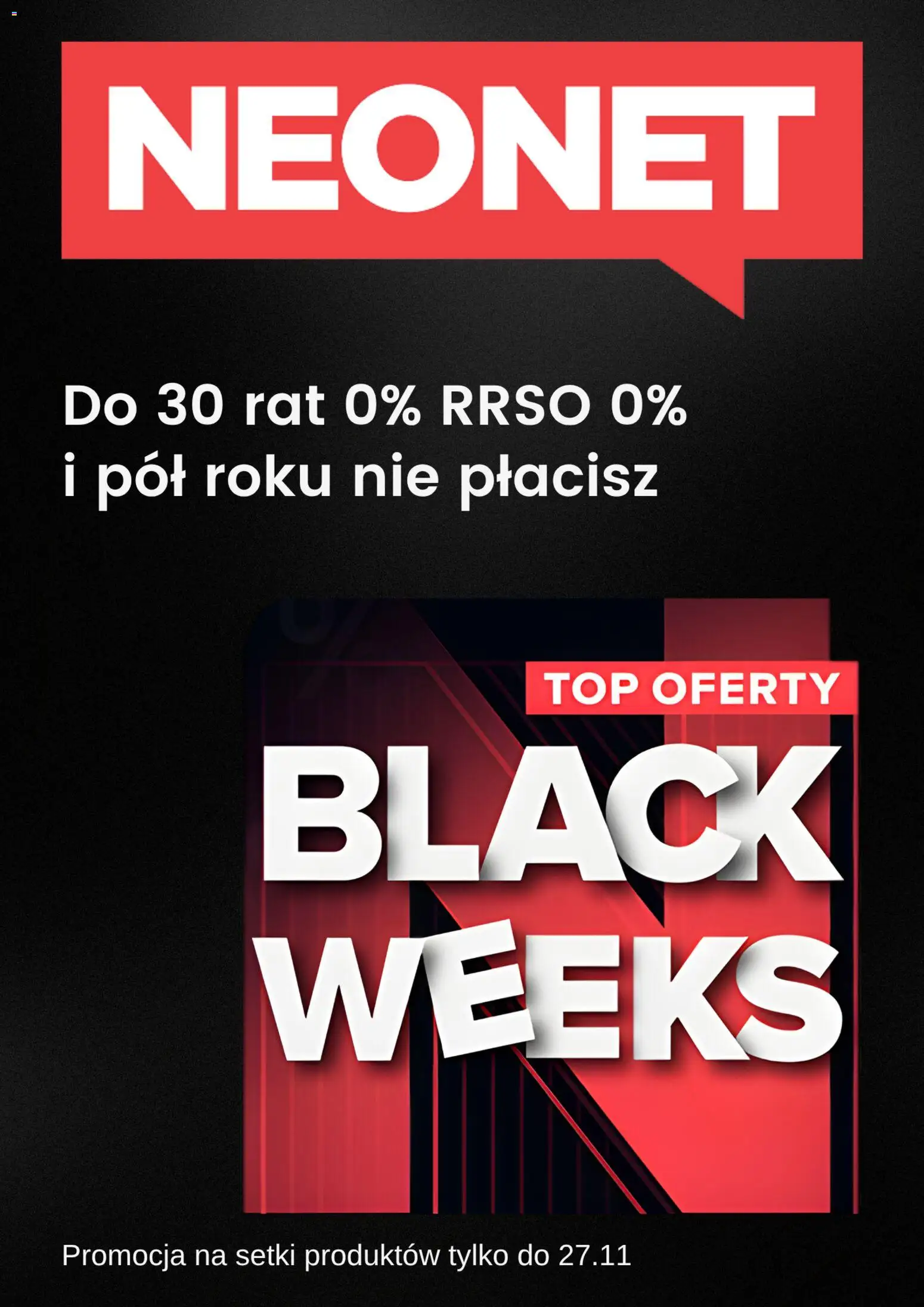 Neonet Black Friday od 30.10.2025 | Strona: 1 | Produkty: Top