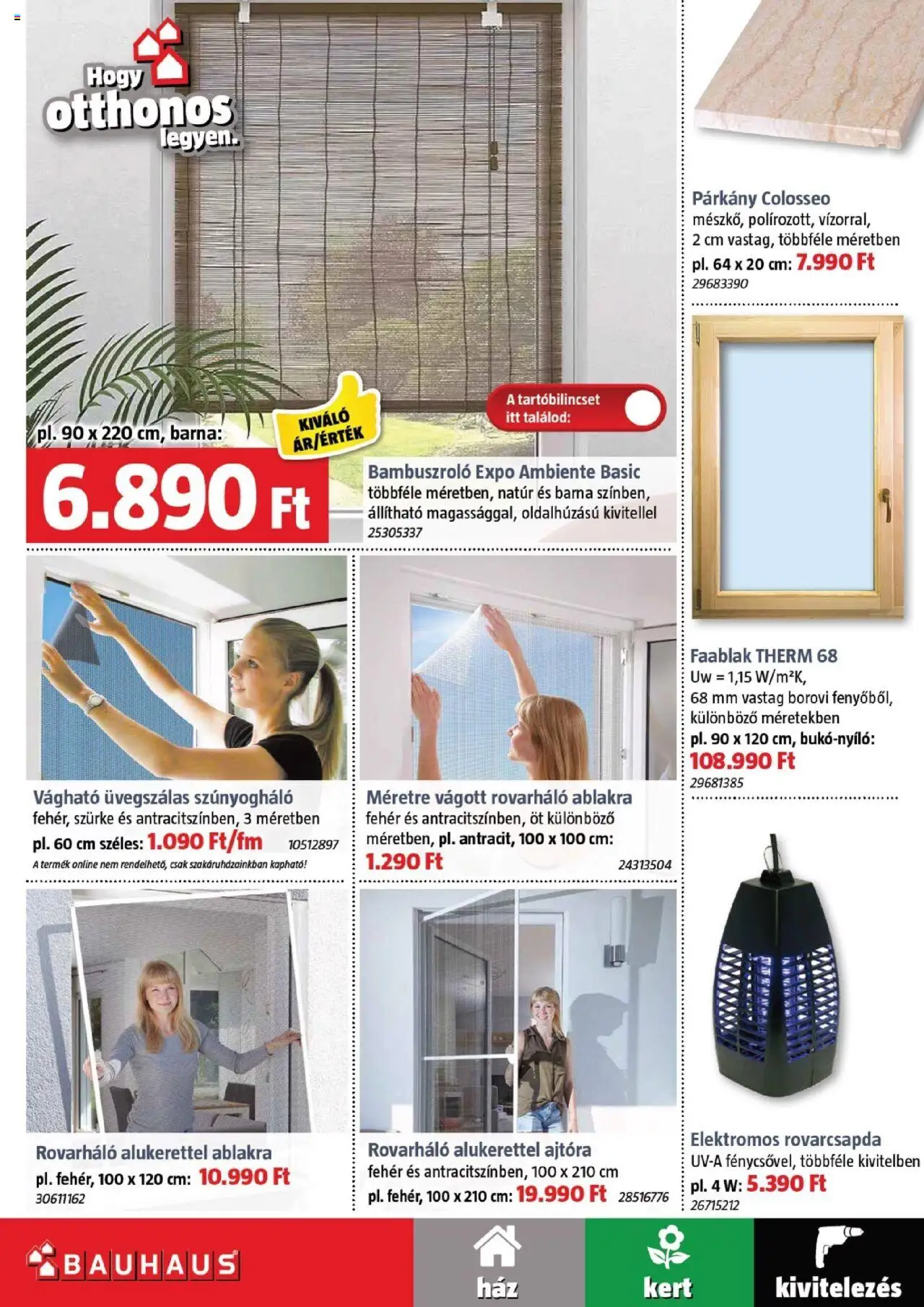 Bauhaus akciós ujság - amely érvényes a következő dátumtól: 03.07.2025 | Oldal: 37 | Termékek: Elektromos rovarcsapda, Szúnyogháló