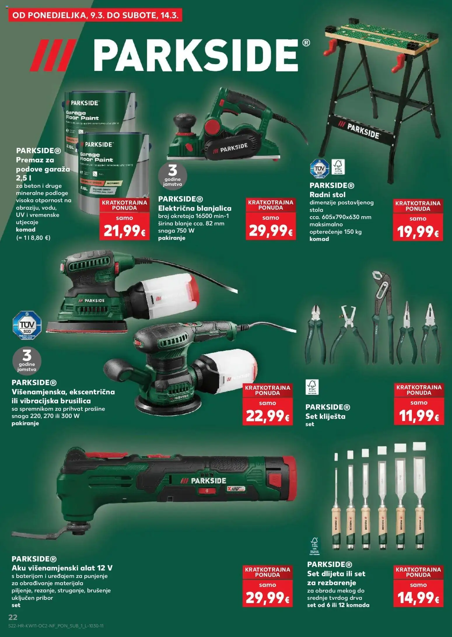 Kaufland katalog | vrijedi od 10.03.2026 | Stranica: 22 | Proizvodi: Brusilica, Stol, Radni stol, Kliješta