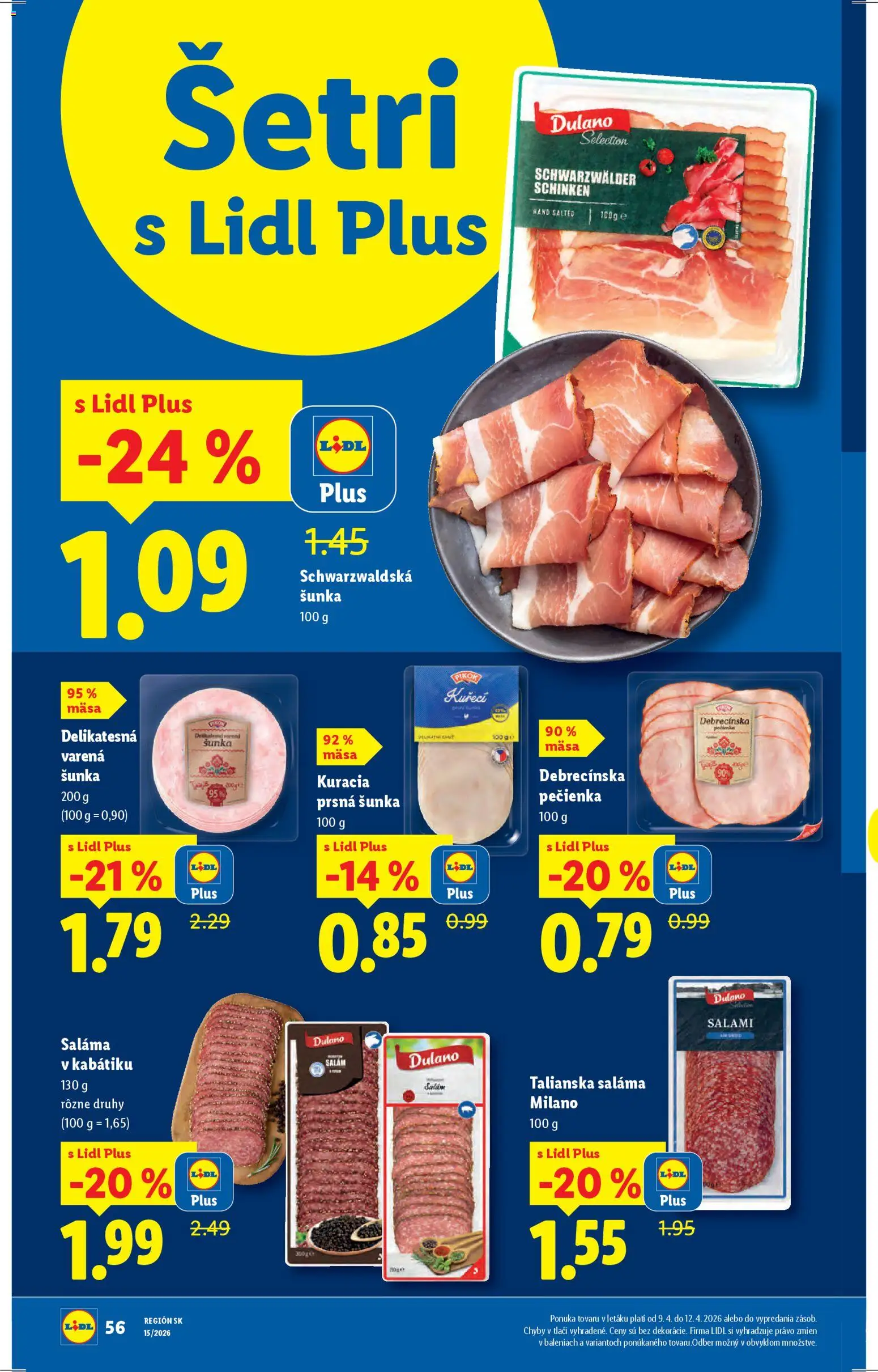Nové Lidl akcie – leták je platný od 06.04.2026 | Strana: 56 | Produkty: Saláma, Šunka