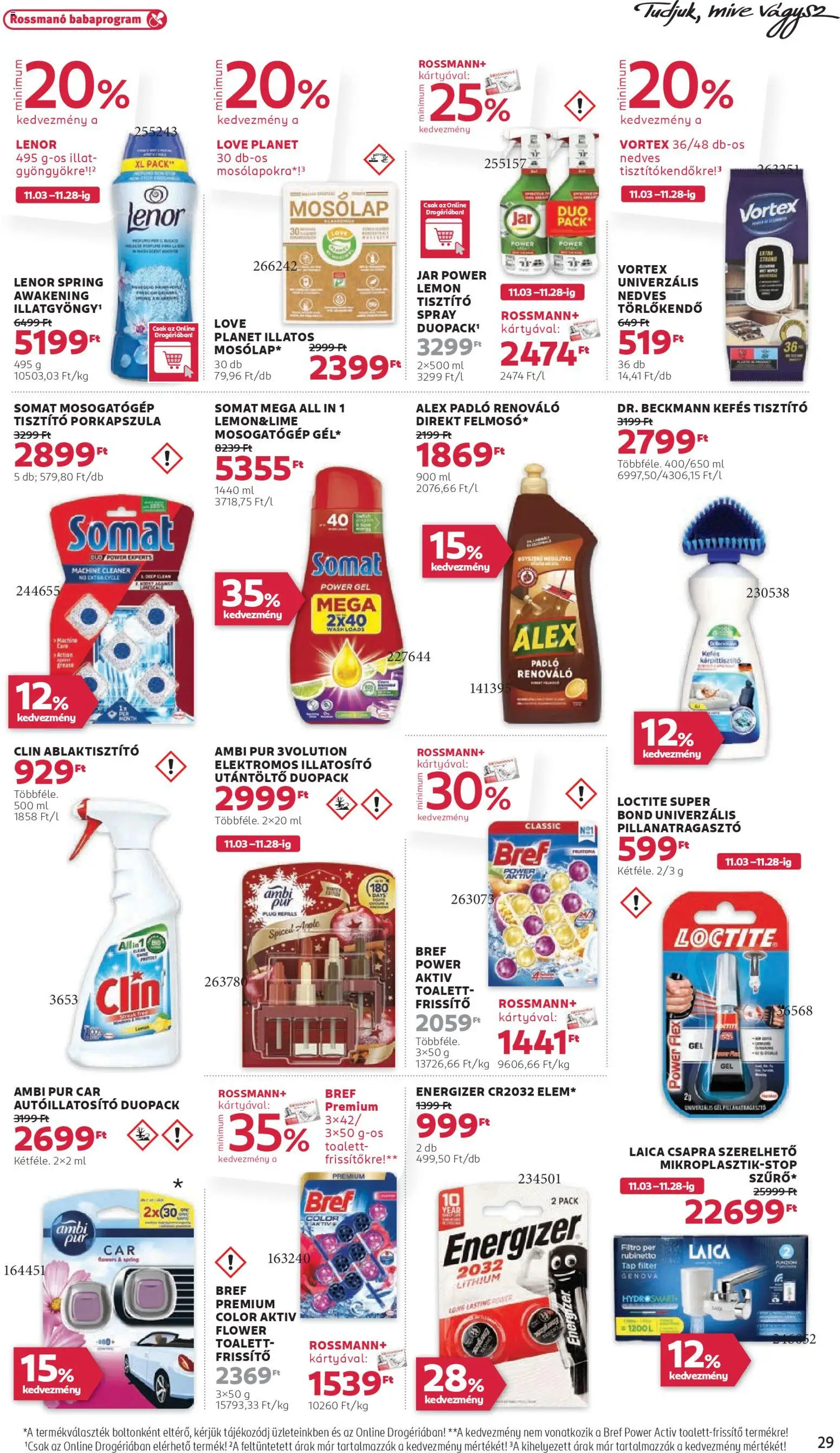 Rossmann akciós ujság - amely érvényes a következő dátumtól: 17.11.2025 | Oldal: 33 | Termékek: Felmosó, Mosogatógép, Törlőkendő, Mosogatógép tisztító