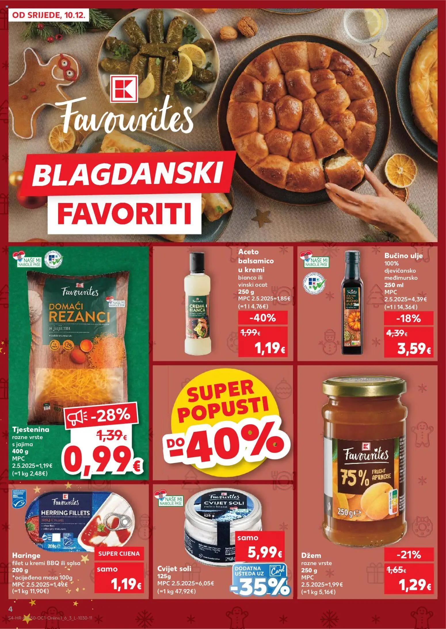 Kaufland katalog | vrijedi od 10.12.2025 | Stranica: 4 | Proizvodi: Ulje, Rezanci, Ocat, Balsamico