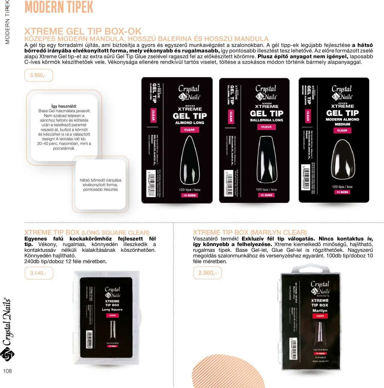 Crystal Nails akciós ujság - amely érvényes a következő dátumtól: 01.01.2024 | Oldal: 108 | Termékek: Mandula
