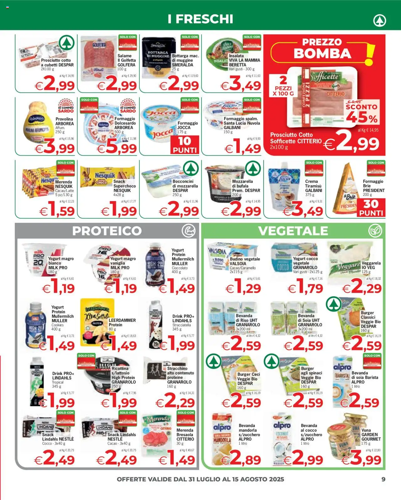 Volantino Eurospar del 31.07.2025 | Pagina: 9 | Prodotti: Riso, Spinaci, Cocco, Cacao
