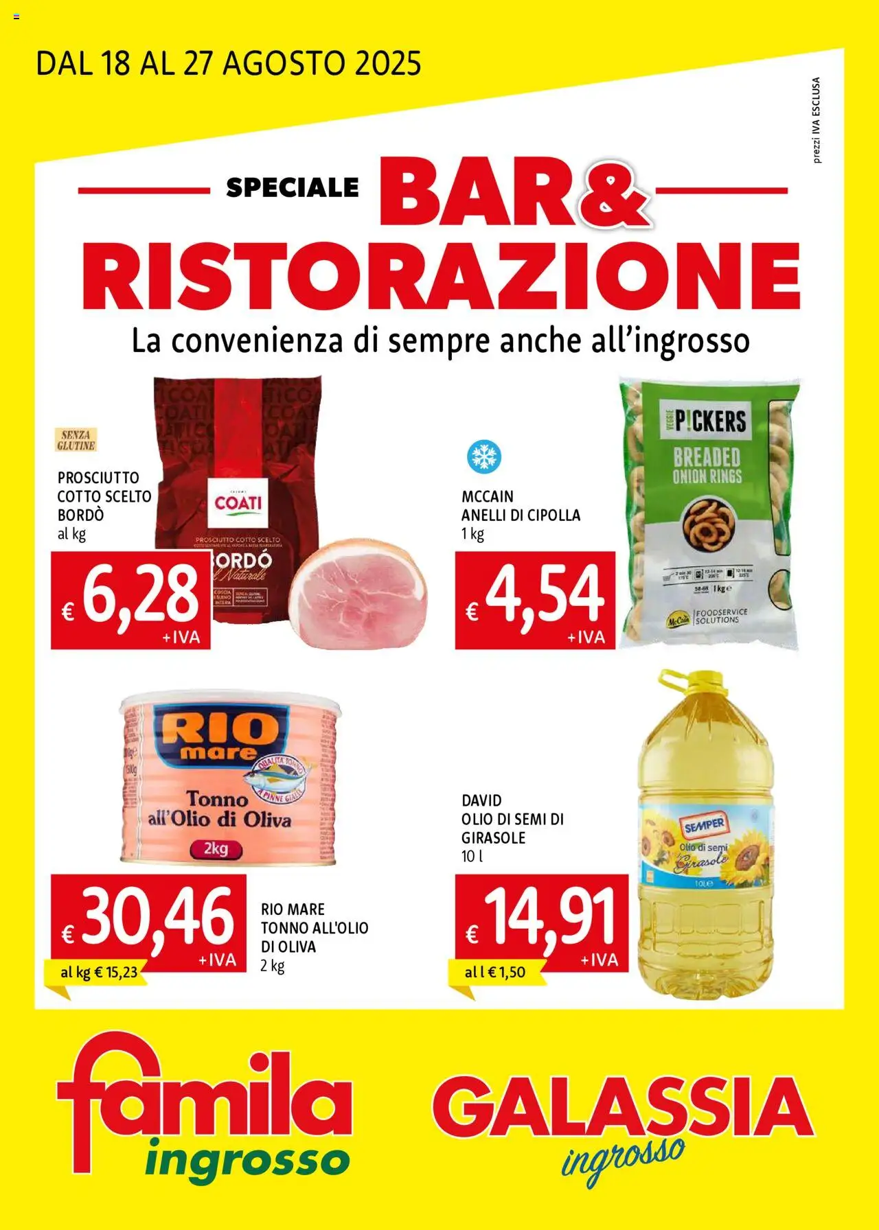 Volantino Galassia del 18.08.2025 | Pagina: 1 | Prodotti: Prosciutto Cotto, Prosciutto, Pinne, Toner