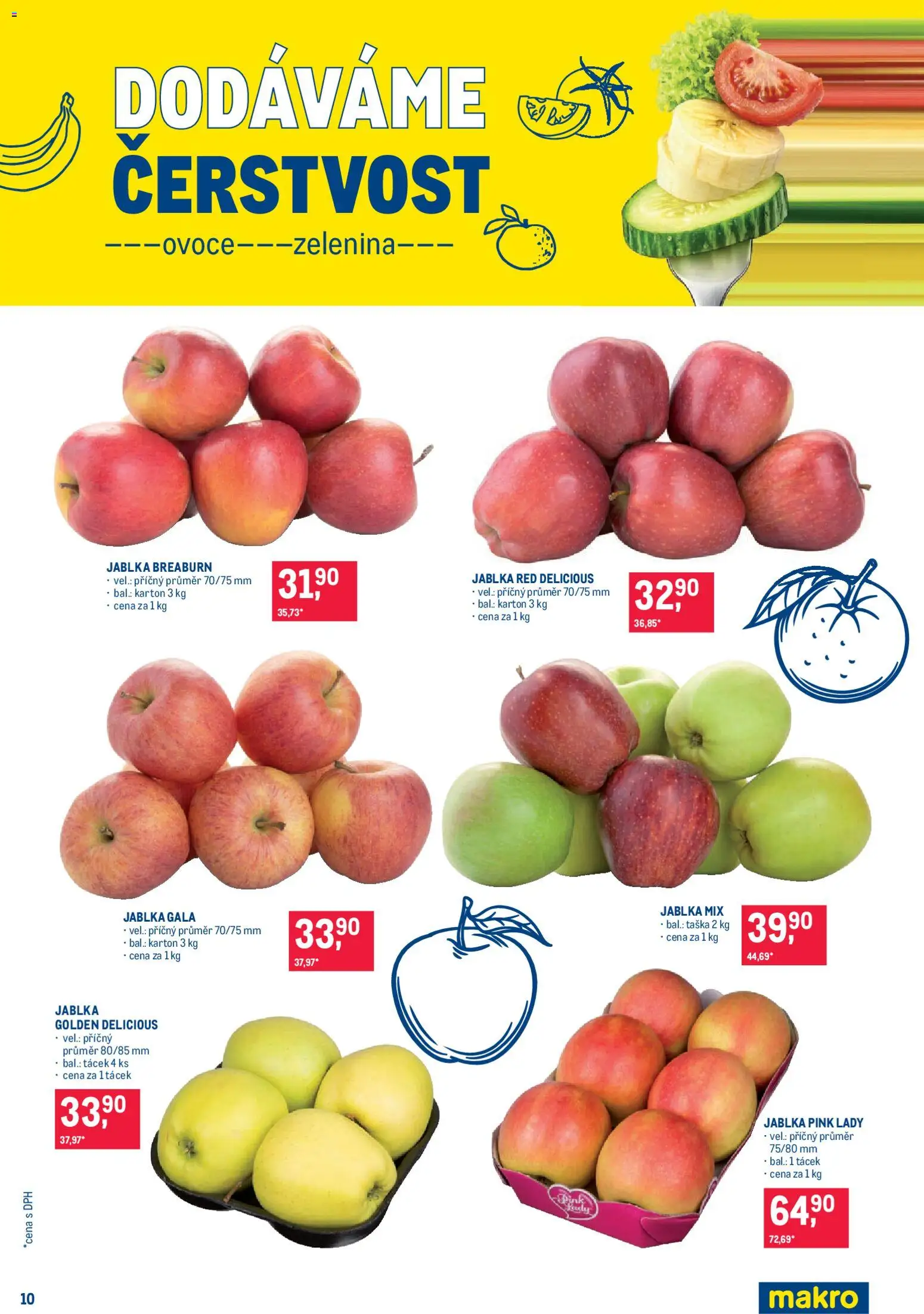 Makro leták - Pro milovníky jídla od 11.03.2026 | Strana: 10 | Produkty: Jablka Gala, Jablka, Pink Lady, Ovoce zelenina