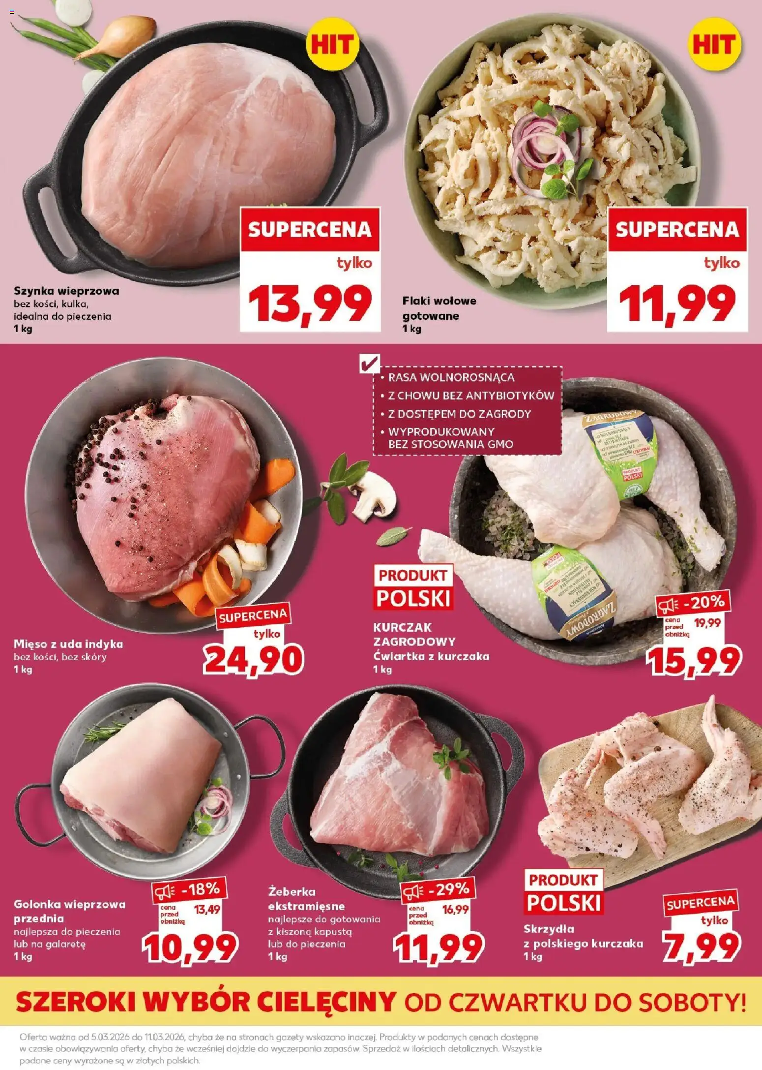 Kaufland gazetka - Mocny start od 09.03.2026 | Strona: 15 | Produkty: Kurczak, Szynka wieprzowa, Szynka, Flaki wołowe