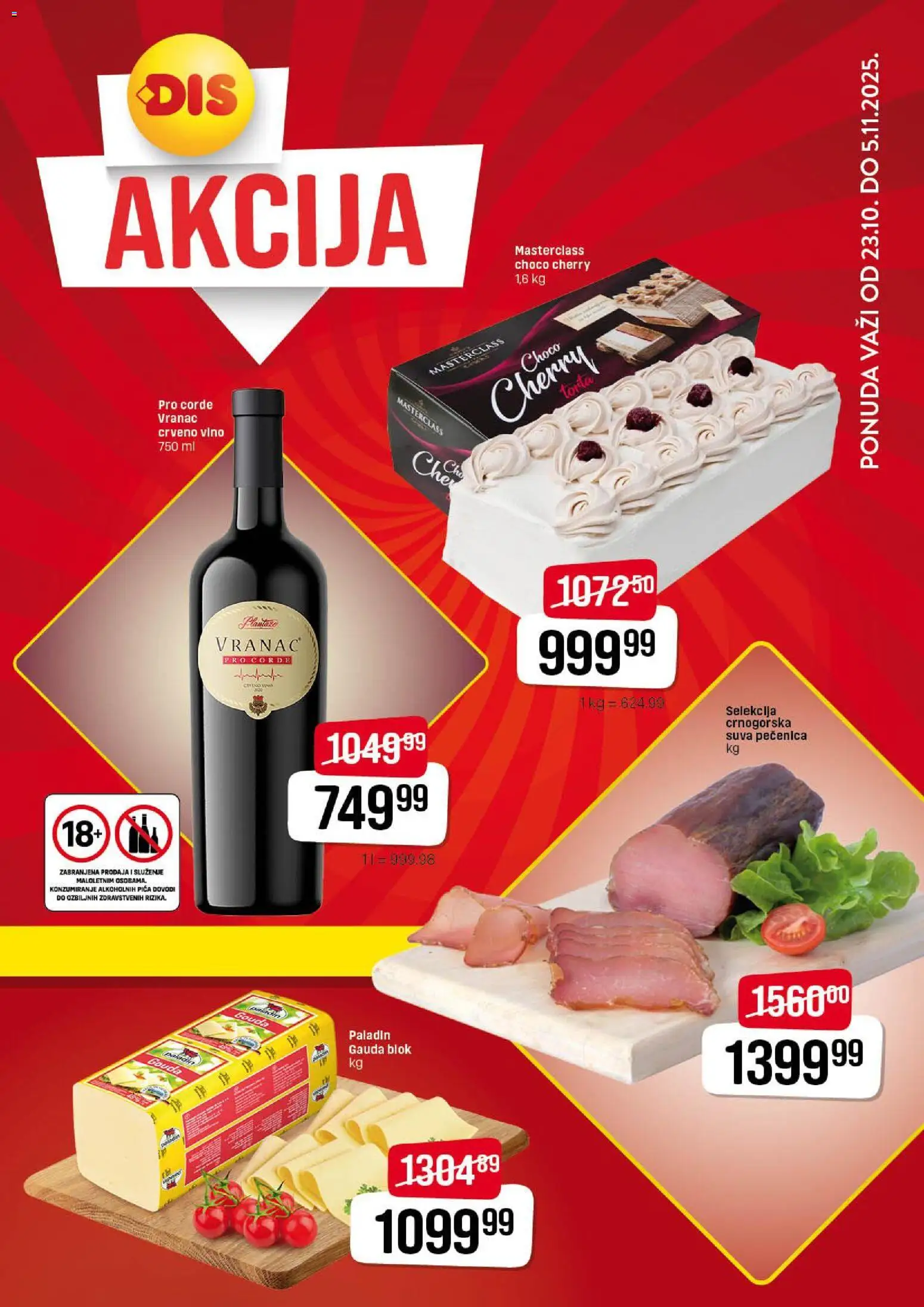 DIS katalog - važi od 23.10.2025 | Strana: 1 | Proizvode: Vranac, Crveno vino, Gouda, Vino
