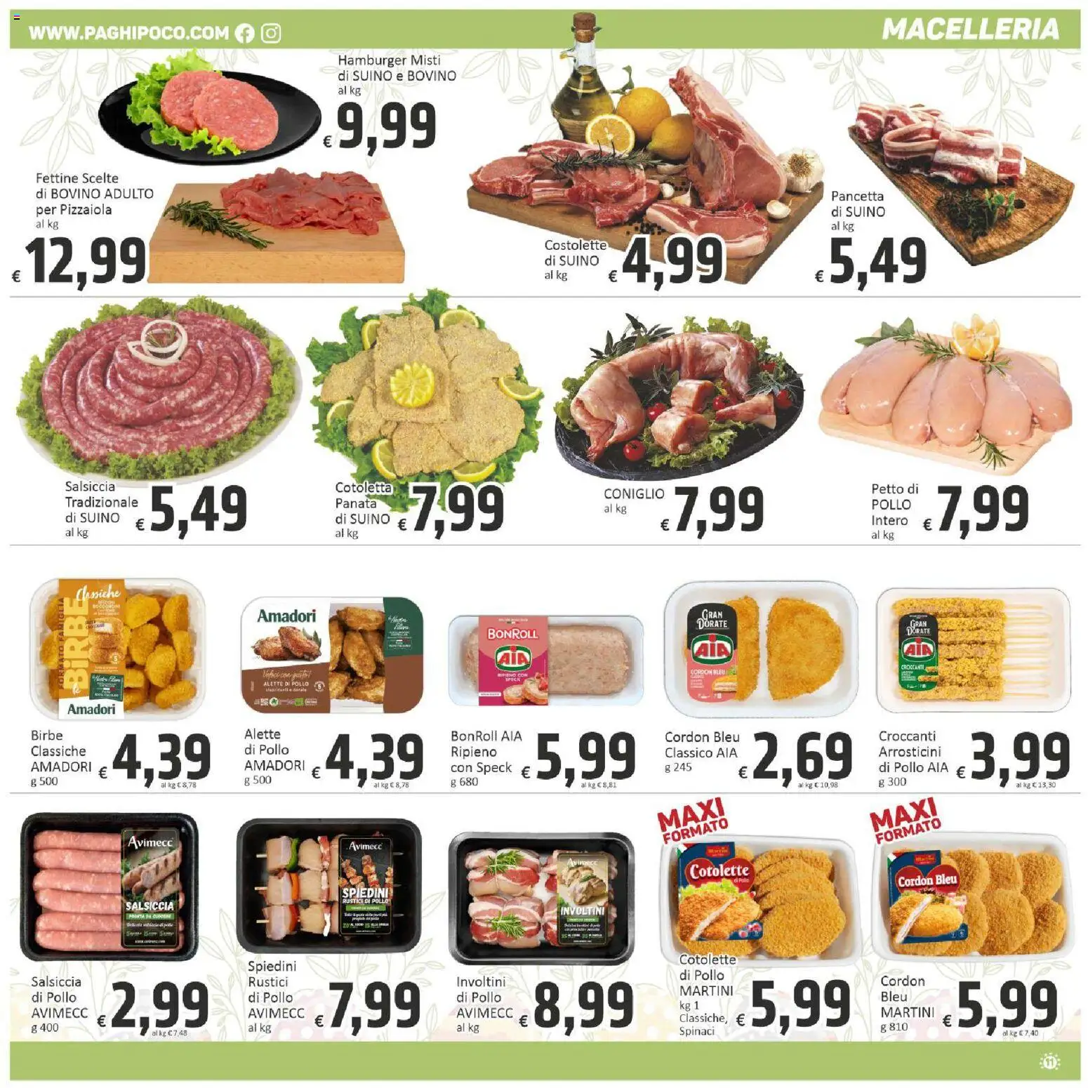 Volantino Paghi Poco del 24.03.2026 | Pagina: 11 | Prodotti: Pollo, Suino, Spiedini, Arrosticini