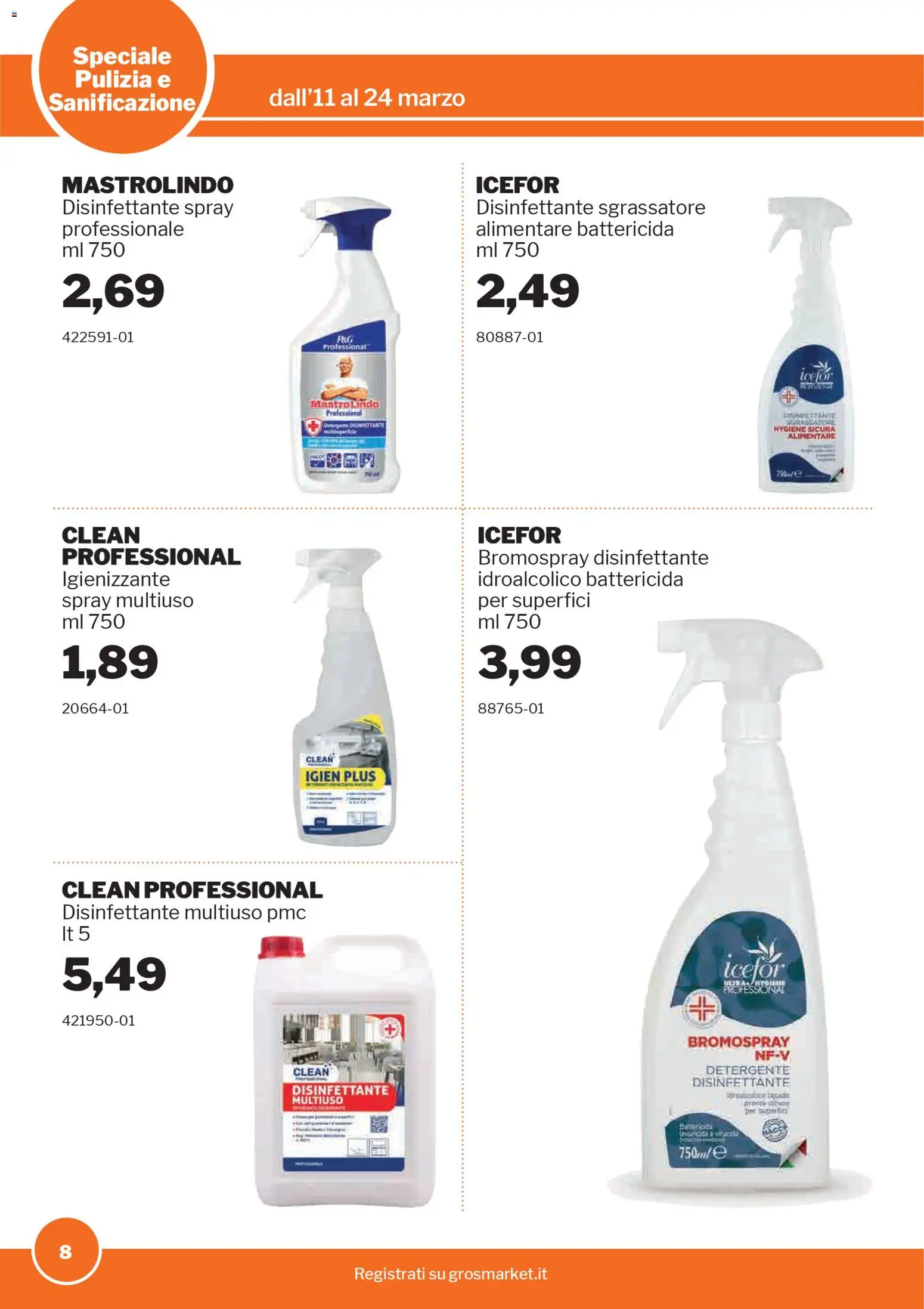 Volantino Sogegross del 11.03.2026 | Pagina: 8 | Prodotti: Spray disinfettante, Detergente, Sgrassatore
