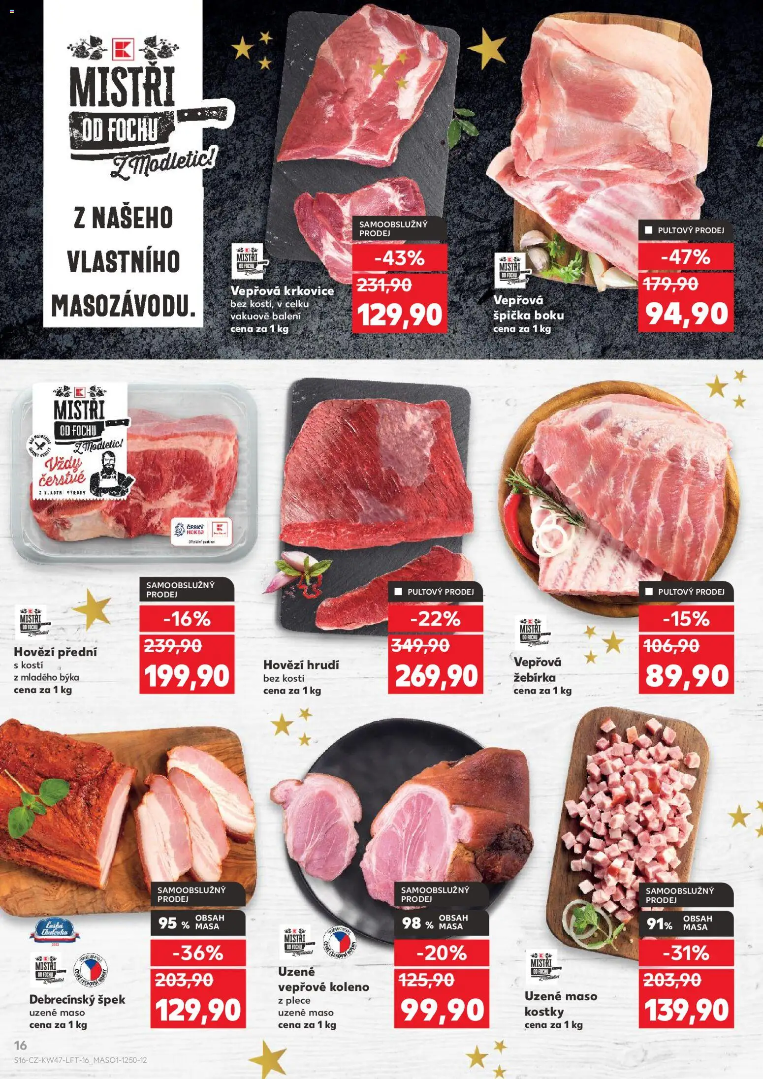 Kaufland leták - Kolín od 19.11.2025 | Strana: 16 | Produkty: Vepřové koleno, Hovězí, Uzené vepřové koleno, Kostky