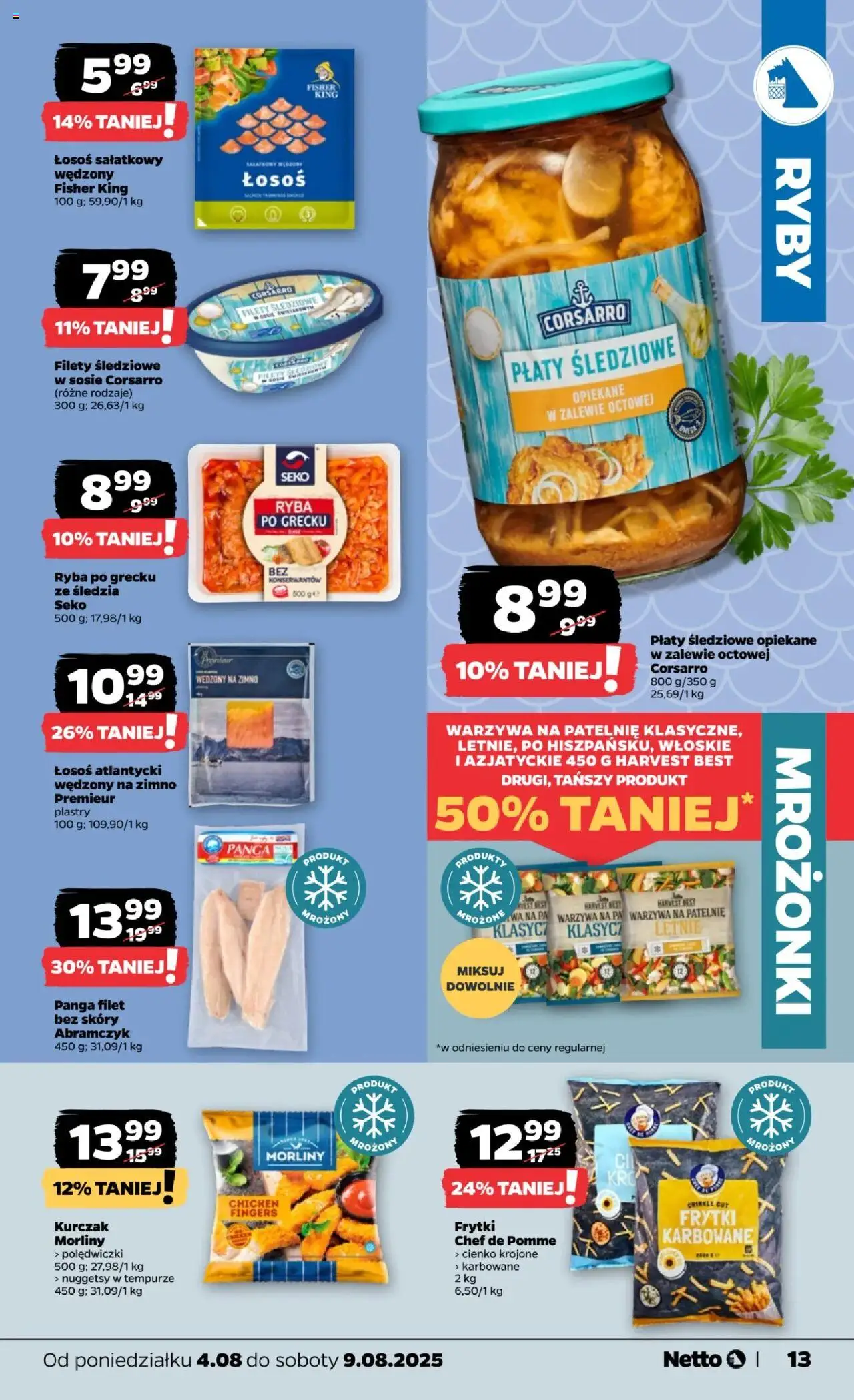 Netto gazetka - Spożywcza od 04.08.2025 | Strona: 13 | Produkty: Łosoś atlantycki, Ryba po grecku, Ryby, Warzywa