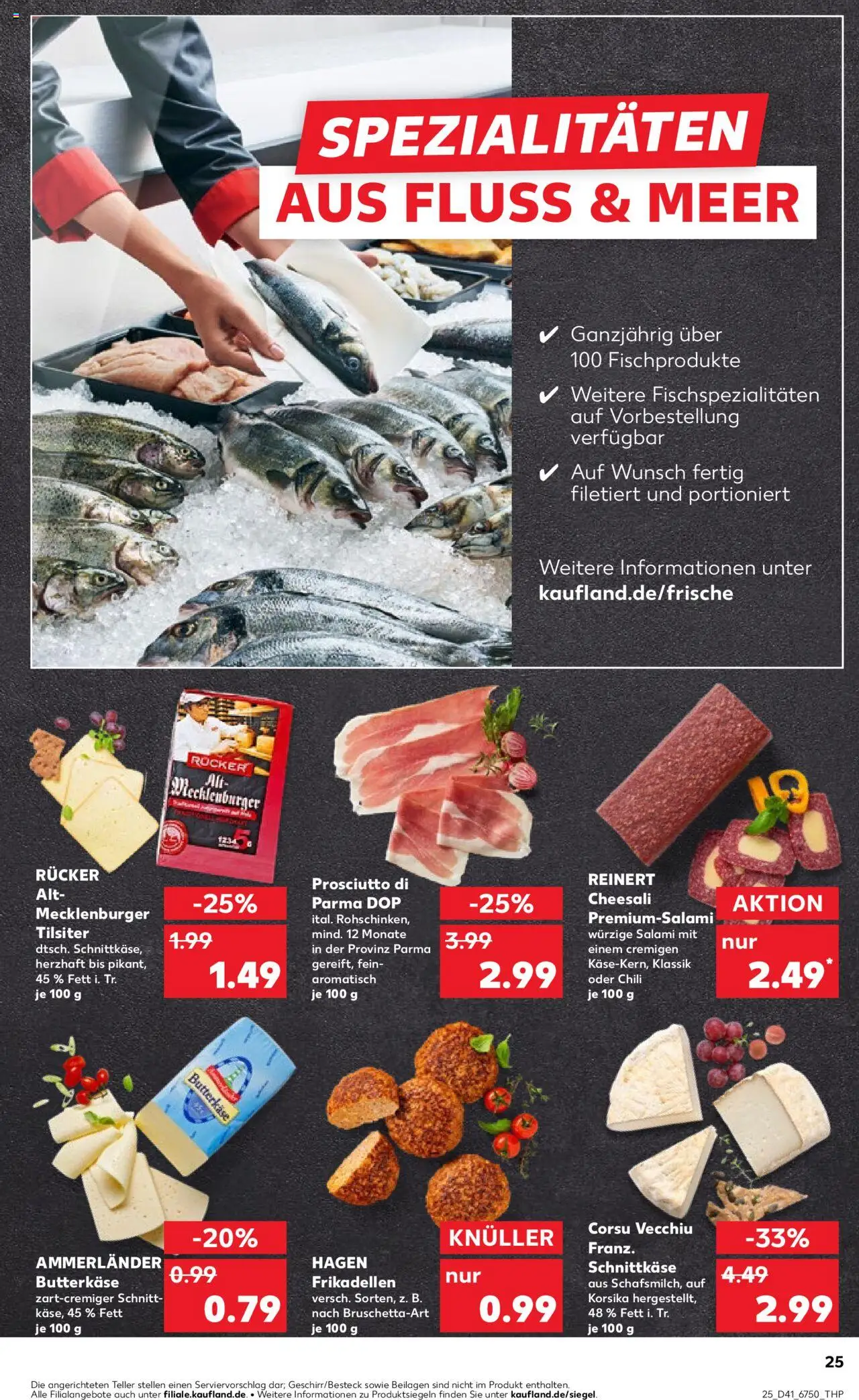 Kaufland prospekt Potsdam	 – gültig ab 09.10.2025 | Seite: 25 | Produkte: Butter, Chili, Salami