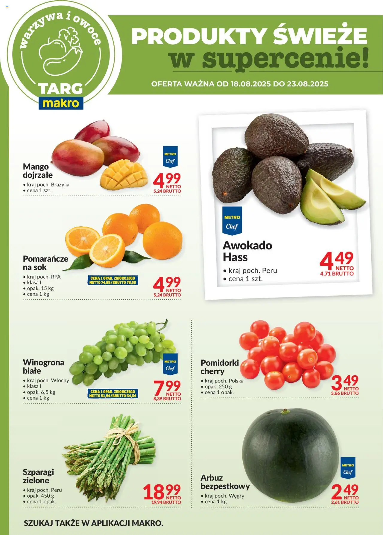Makro Gazetka - Produkty świeże w supercenie od 18.08.2025 | Strona: 4 | Produkty: Winogrona, Szparagi, Sok, Pomarańcze