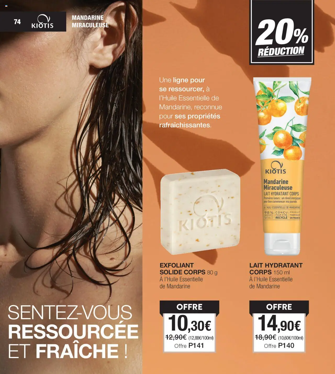  | Page: 74 | Produits: Body, Réveil, Exfoliant, Lait