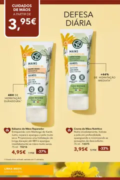 Pré-visualização Creme de Mãos Nutritivo, Nutre imediatamente, hidrata a pele em profundidade, apaziguando e minimizando as sensações de desconforto. 75 ml - 13375 válido de 19.02.2026 | Página: 58