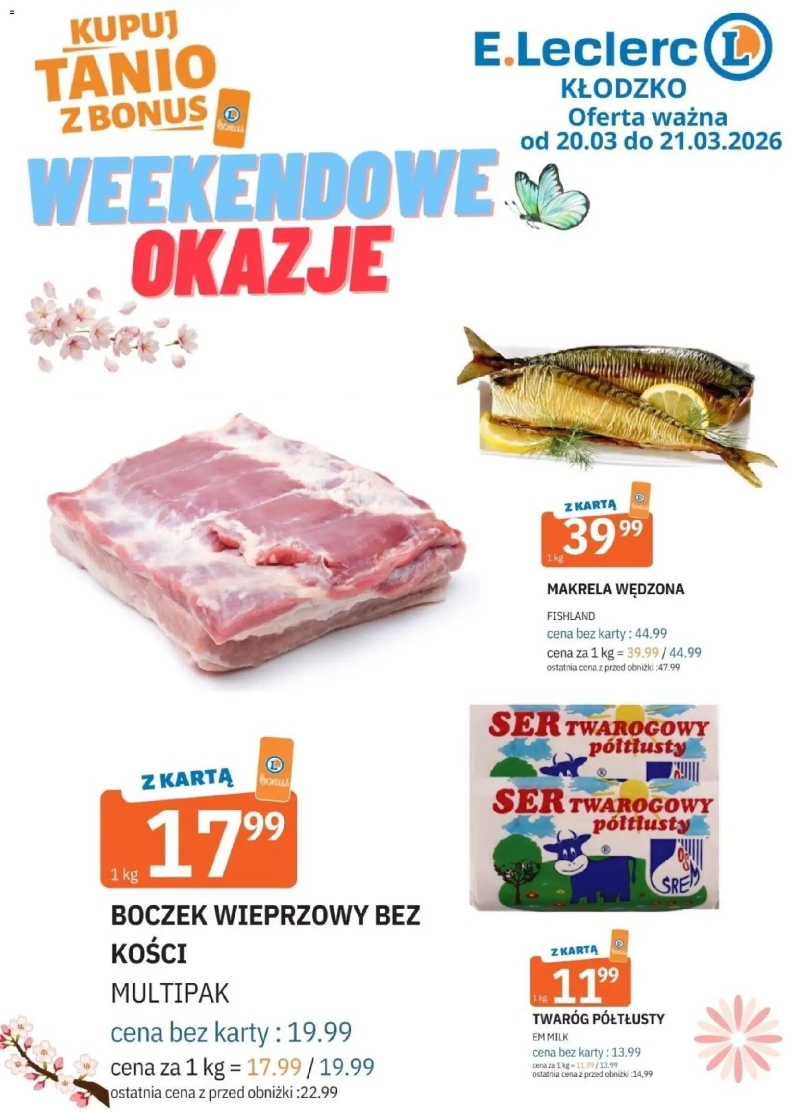 E.Leclerc gazetka - Kłodzko od 20.03.2026 | Strona: 1 | Produkty: Karta, Makrela, Boczek, Ser
