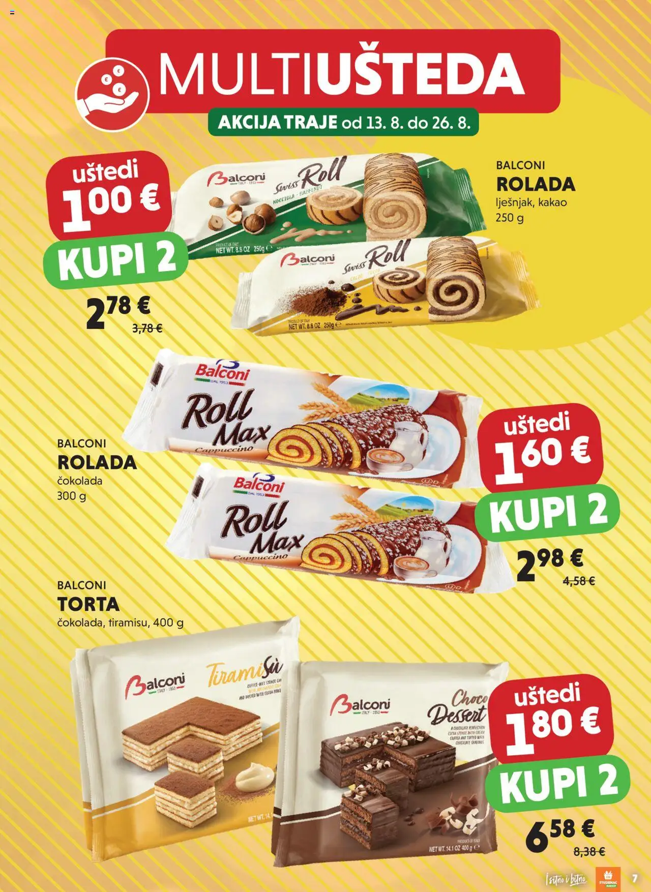 Studenac katalog | vrijedi od 13.08.2025 | Stranica: 7 | Proizvodi: Čokolada, Kakao, Cappuccino, Torta