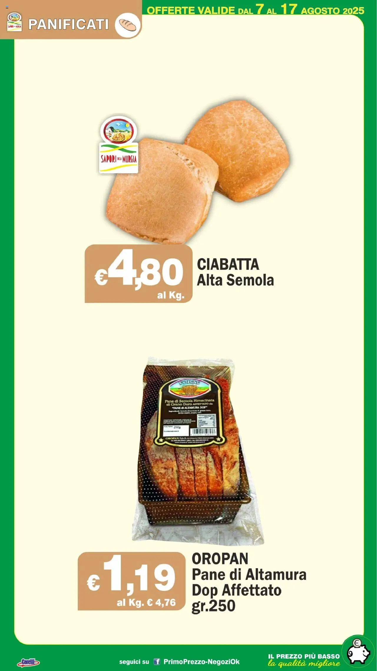 Volantino Primo Prezzo del 07.08.2025 | Pagina: 40 | Prodotti: Pane