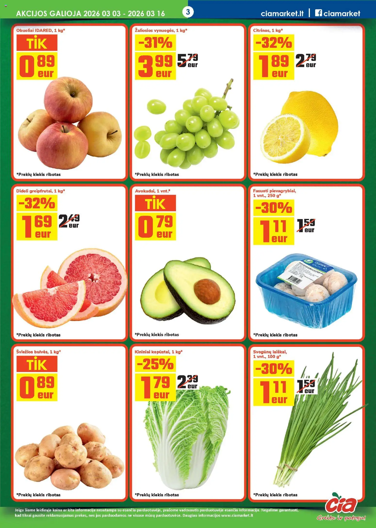ČIA MARKET akcijos nuo 03.03.2026 | Puslapis: 3 | Prekių: Obuoliai