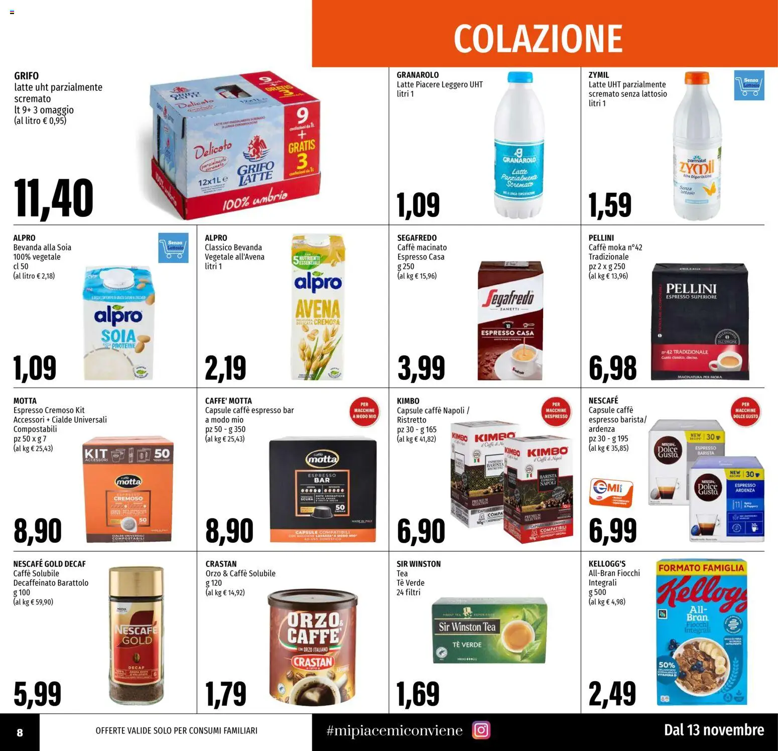 Volantino EMI del 13.11.2025 | Pagina: 8 | Prodotti: Caffè, Tè, Fiocchi, Latte