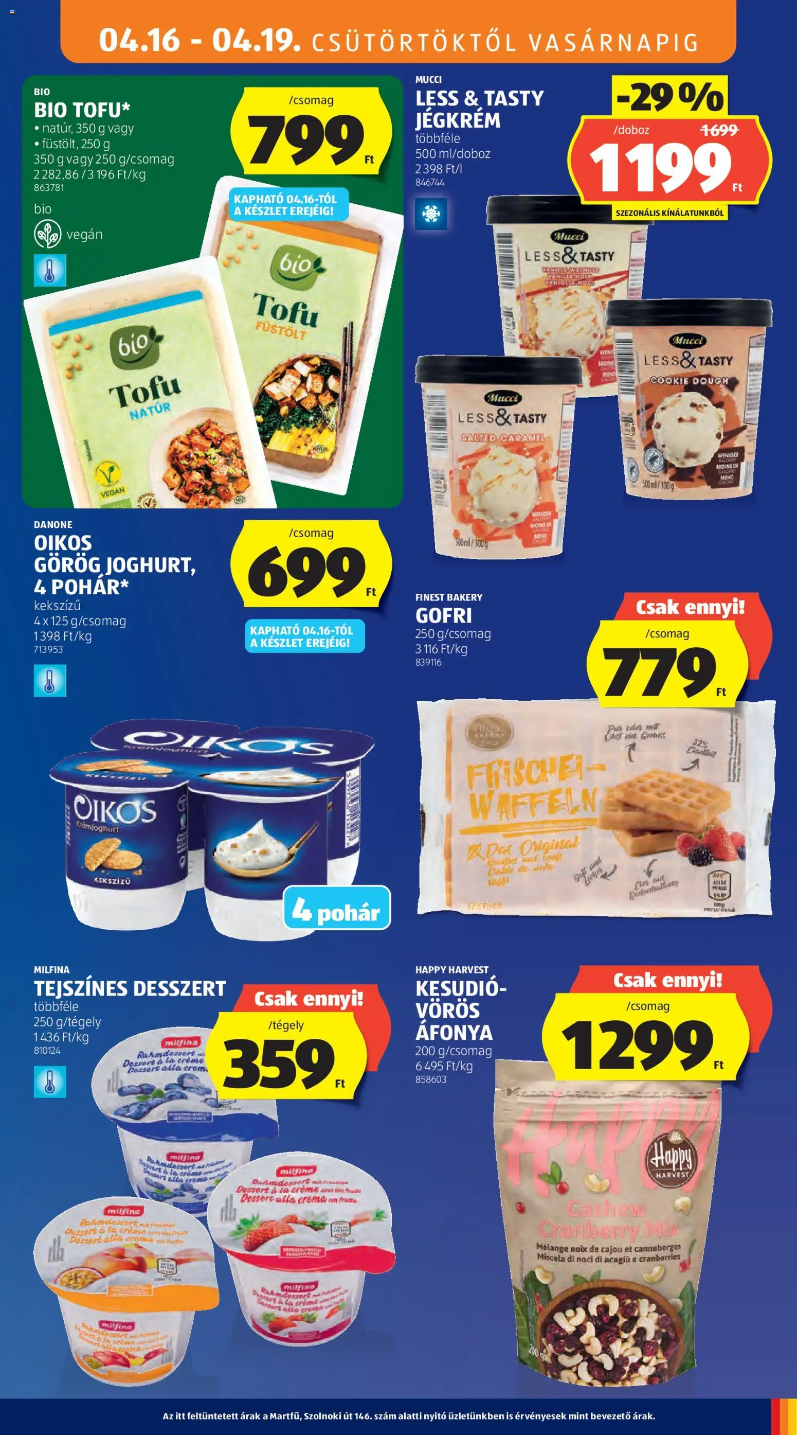 Aldi akciós ujság - amely érvényes a következő dátumtól: 16.04.2026 | Oldal: 13 | Termékek: Kesudió, Tofu, Vegán, Jégkrém