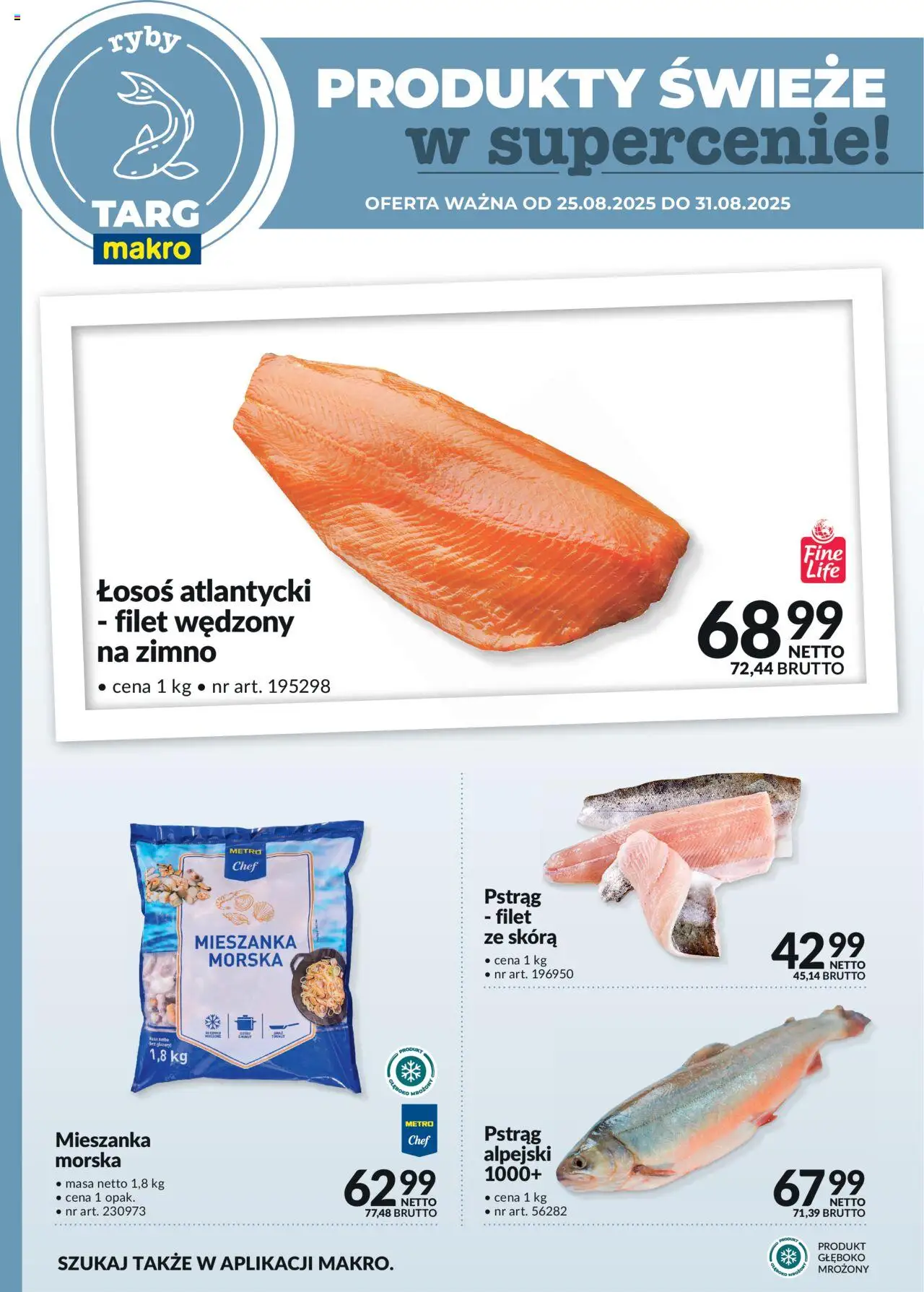 Makro Gazetka - Produkty świeże w supercenie od 25.08.2025 | Strona: 3 | Produkty: Łosoś atlantycki, Pstrąg, Łosoś, Ryby