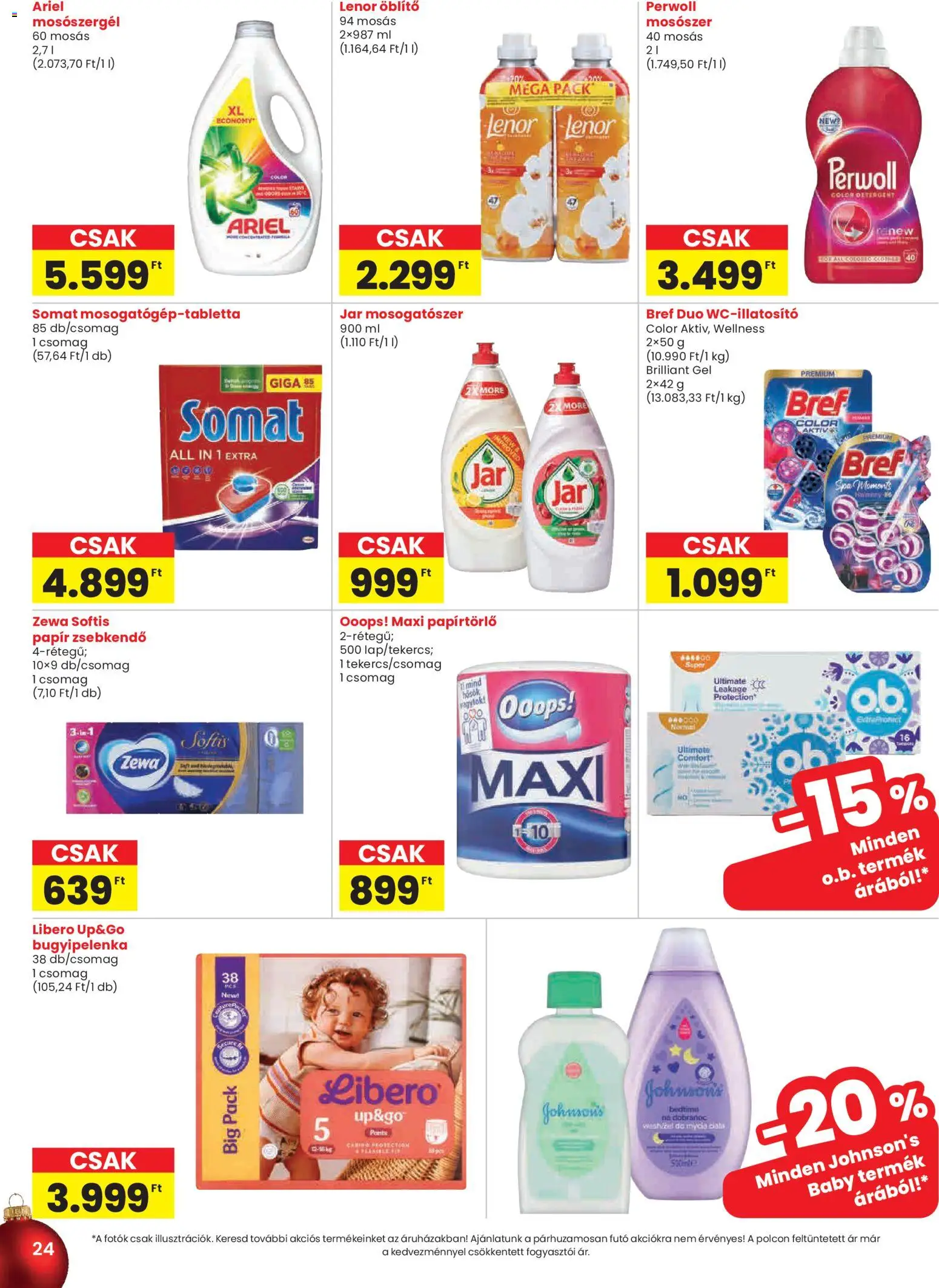 Spar akciós ujság - amely érvényes a következő dátumtól: 11.12.2025 | Oldal: 24 | Termékek: Somat, Jar mosogatószer, Papírtörlő, Mosószer