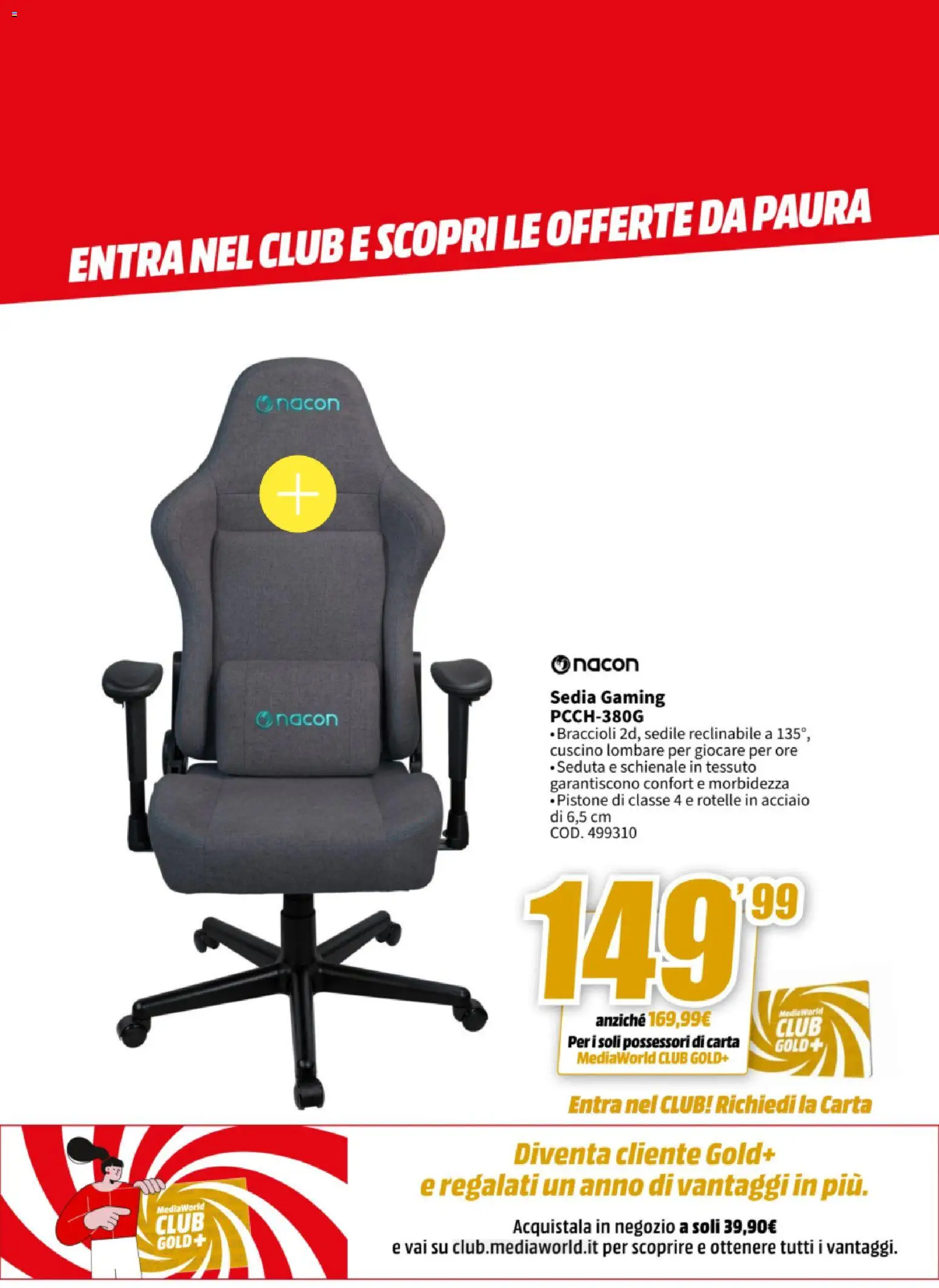 Volantino Media World del 27.10.2025 | Pagina: 30 | Prodotti: Braccioli, Cuscino, Sedia