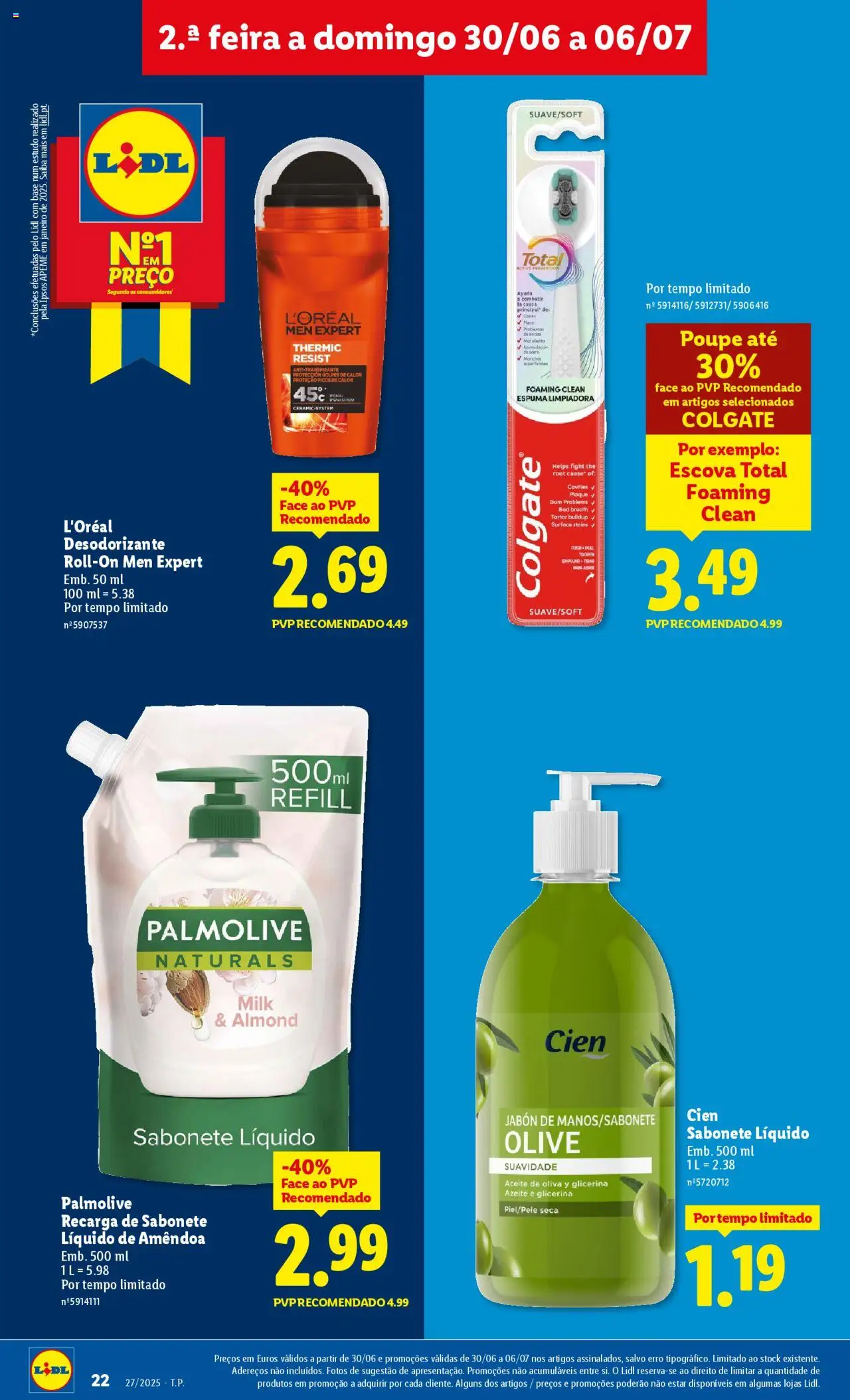 Lidl folheto │ válido de 30.06.2025 | Página: 22 | Produtos: Azeite, Antitranspirante, Base, Sabonete