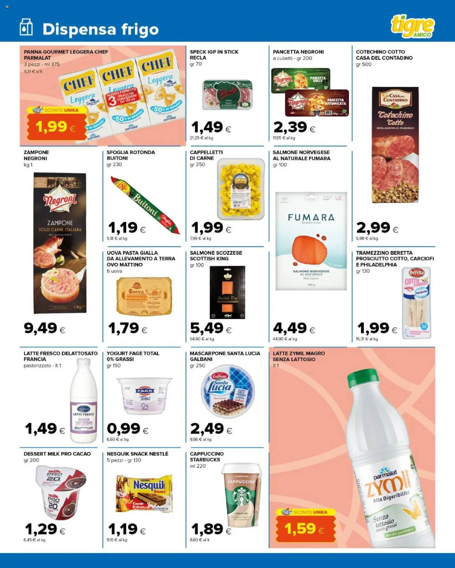 Volantino Tigre del 30.11.2025 | Pagina: 7 | Prodotti: Yogurt, Prosciutto, Pasta, Cotechino