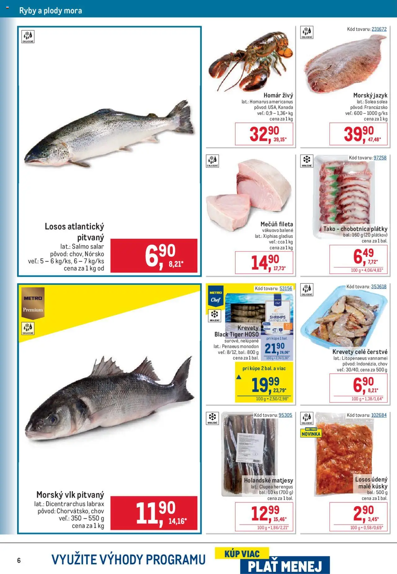 Metro gastronómia │ platný od 13.08.2025 | Strana: 6 | Produkty: Krevety, Ryby, Losos