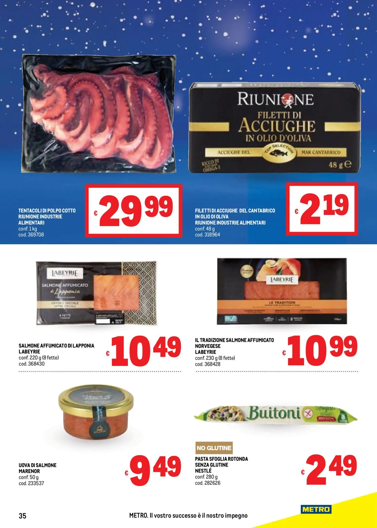 Volantino Metro del 04.12.2025 | Pagina: 35 | Prodotti: Salmone affumicato, Uova, Olio, Pasta