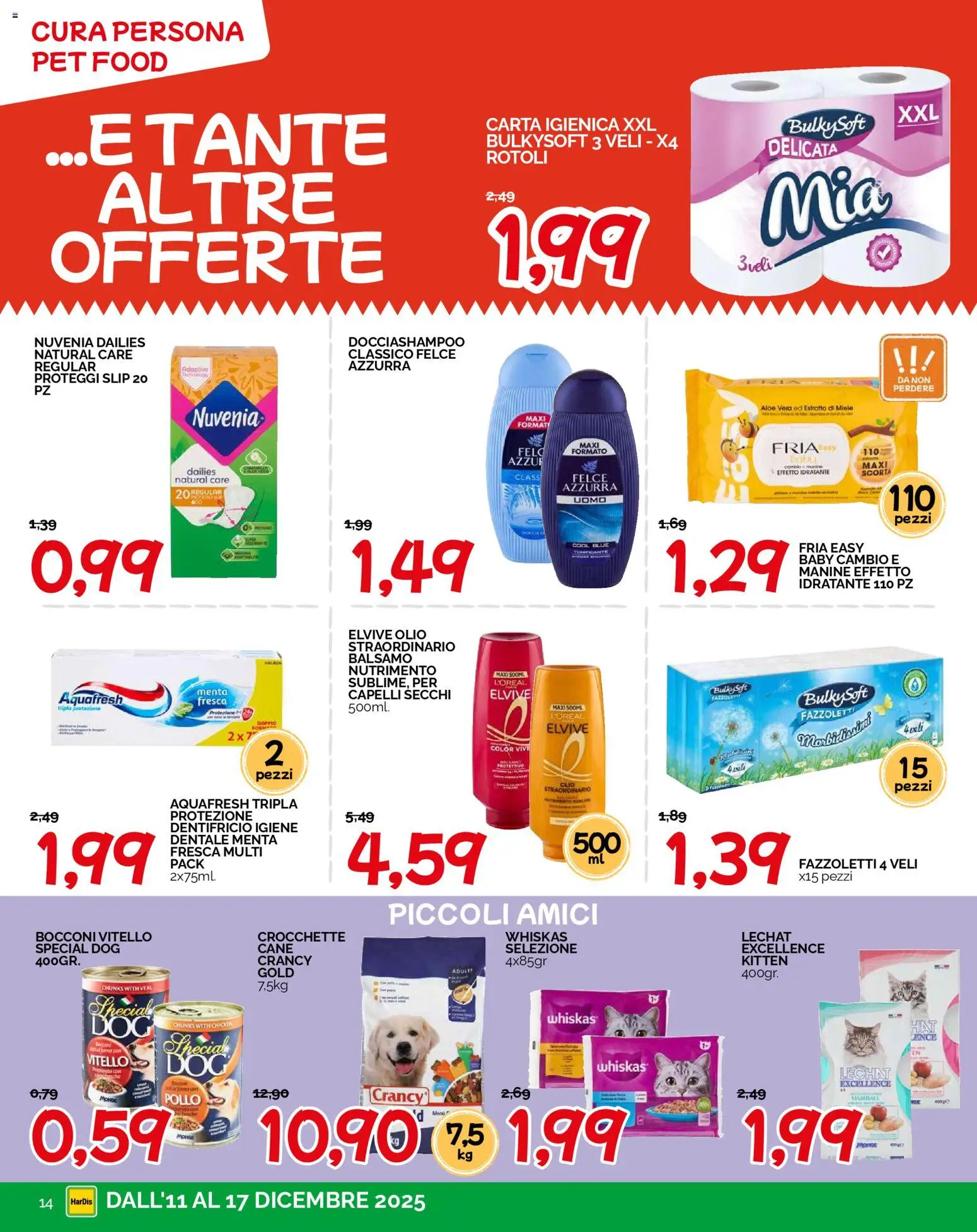 Volantino HarDis del 11.12.2025 | Pagina: 14 | Prodotti: Balsamo, Pollo, Olio, Miele