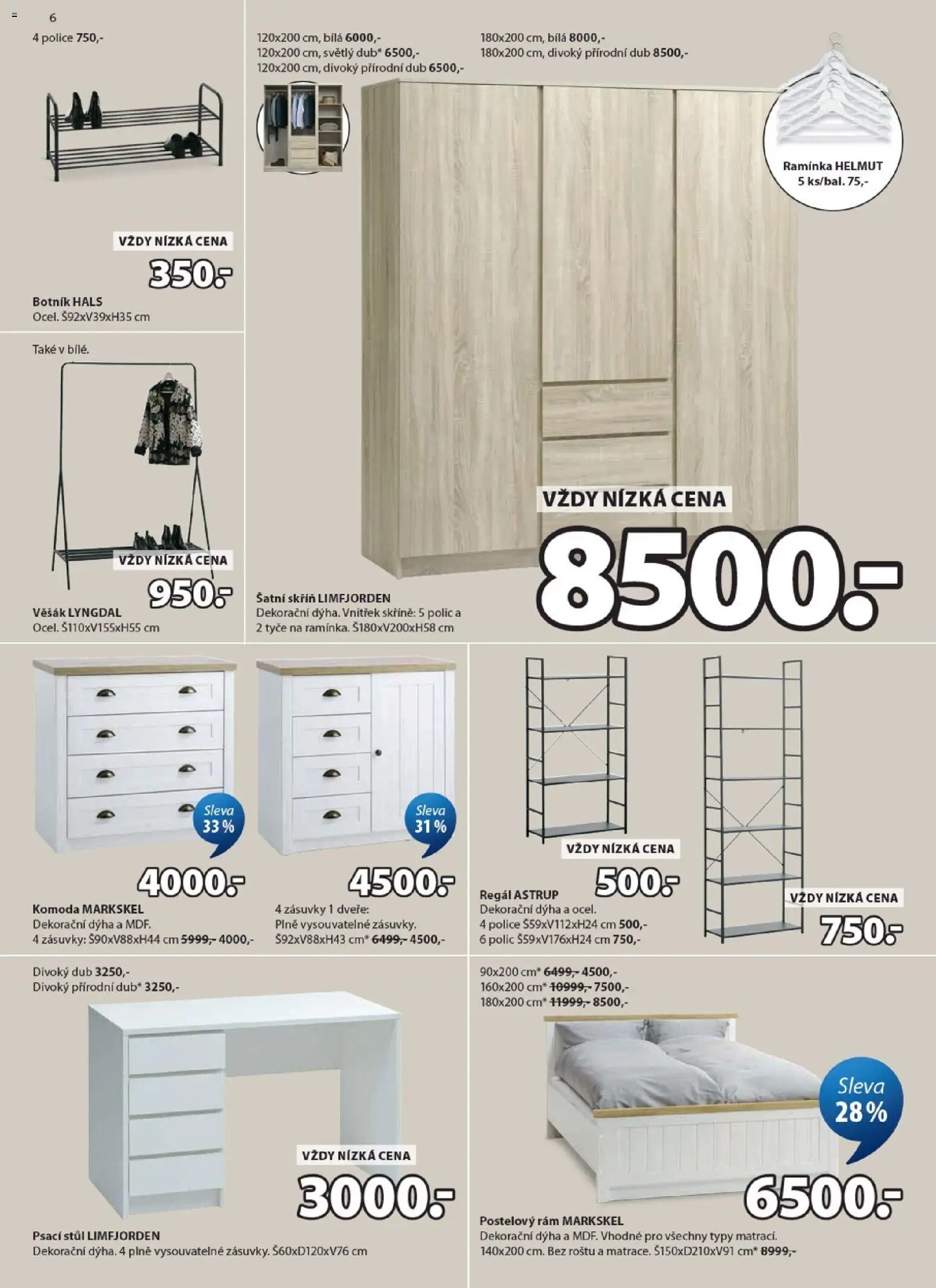 JYSK leták - Slevy od 22.04.2026 | Strana: 6 | Produkty: Šatní skříň, Komoda, Botník, Věšák