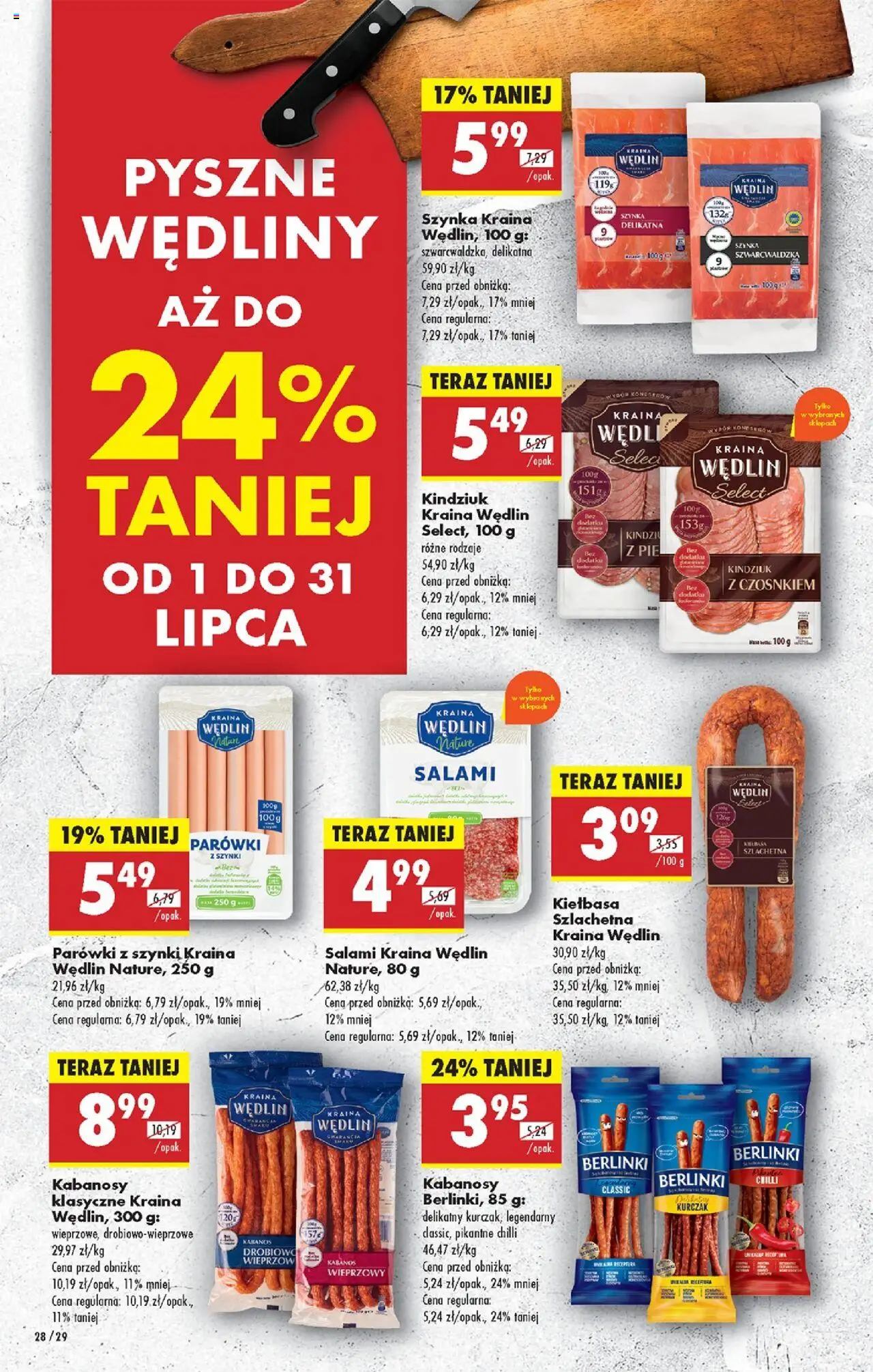Biedronka gazetka od 30.06.2025 | Strona: 40 | Produkty: Kurczak, Parówki z szynki, Kabanosy, Kindziuk