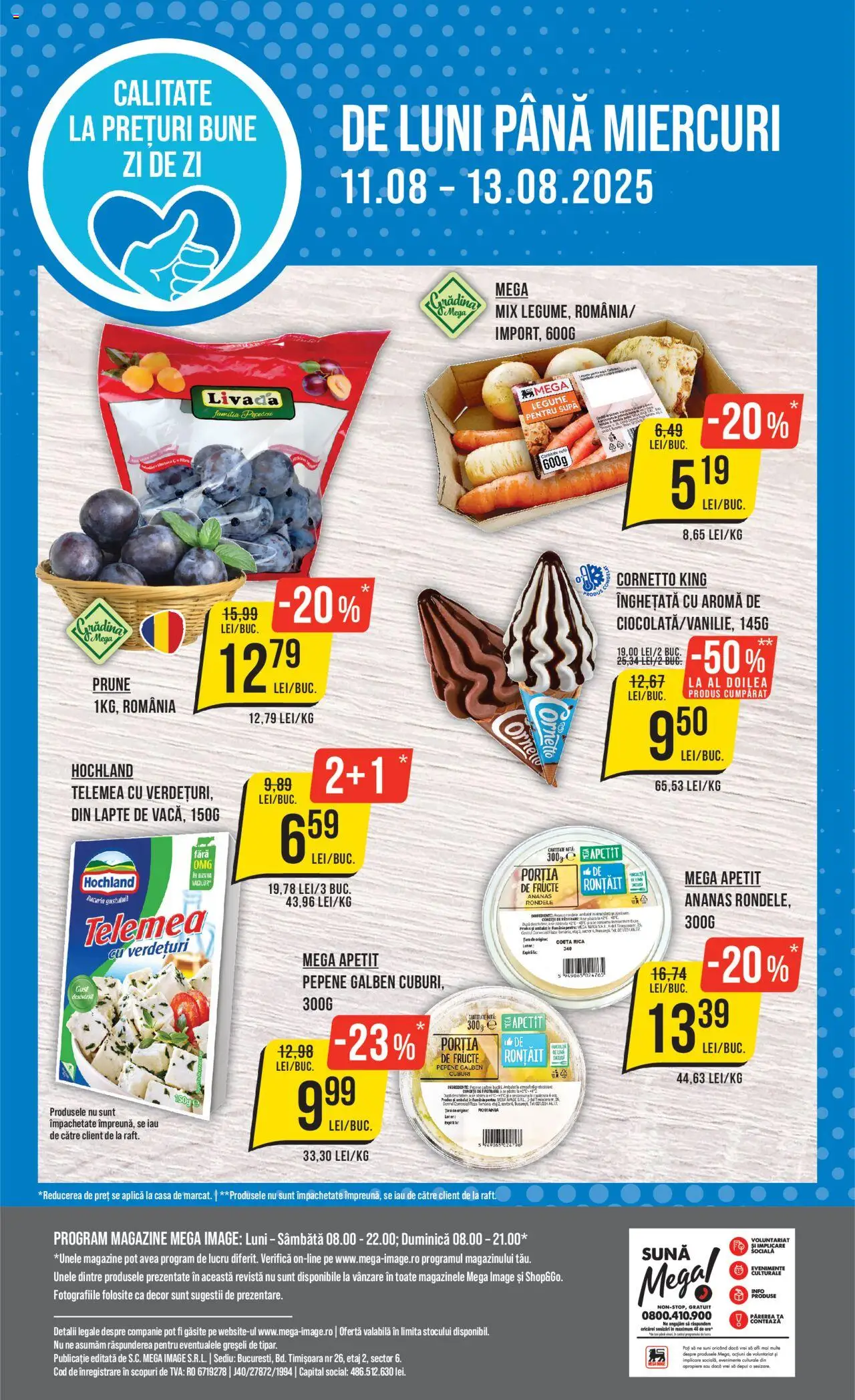 Catalog Mega Image – valabil de la 07.08.2025 | Pagină: 24 | Produse: Pește, Ananas, Înghețată, Fructe