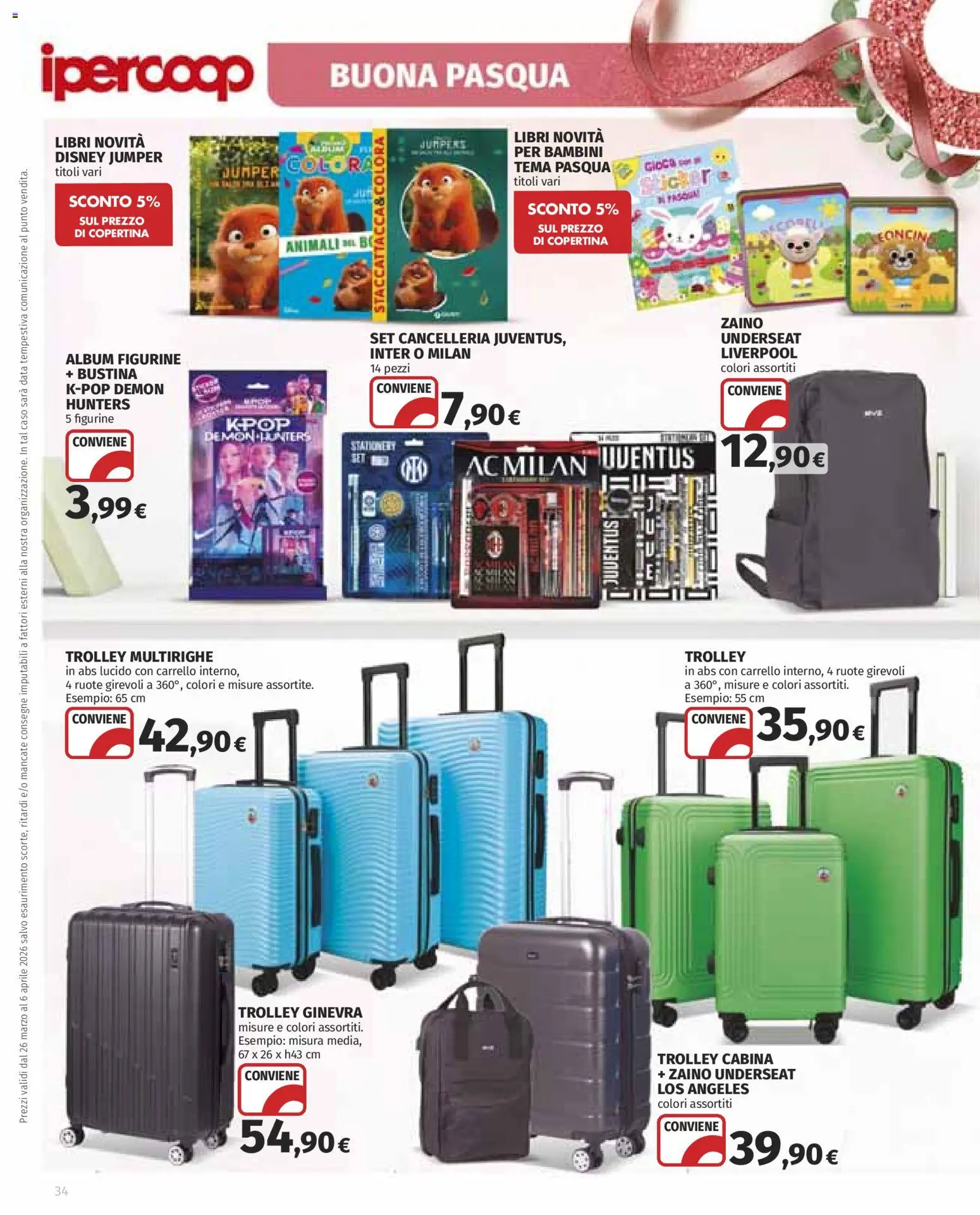 Volantino Ipercoop del 26.03.2026 | Pagina: 34 | Prodotti: Zaino, Carrello, Data, Trolley