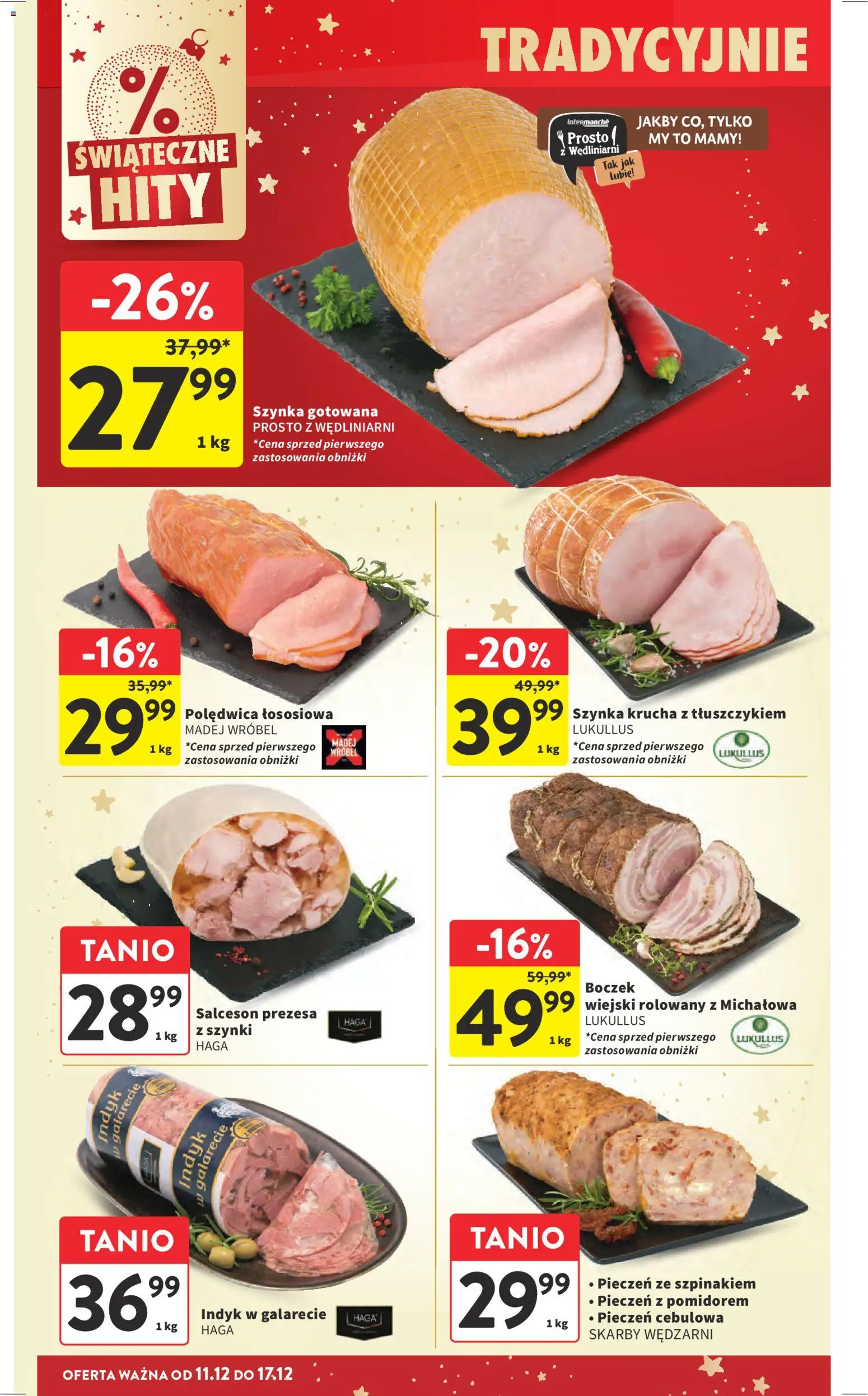 Intermarche Gazetka od 11.12.2025 | Strona: 31 | Produkty: Szynka, Boczek, Indyk w galarecie, Szynka gotowana